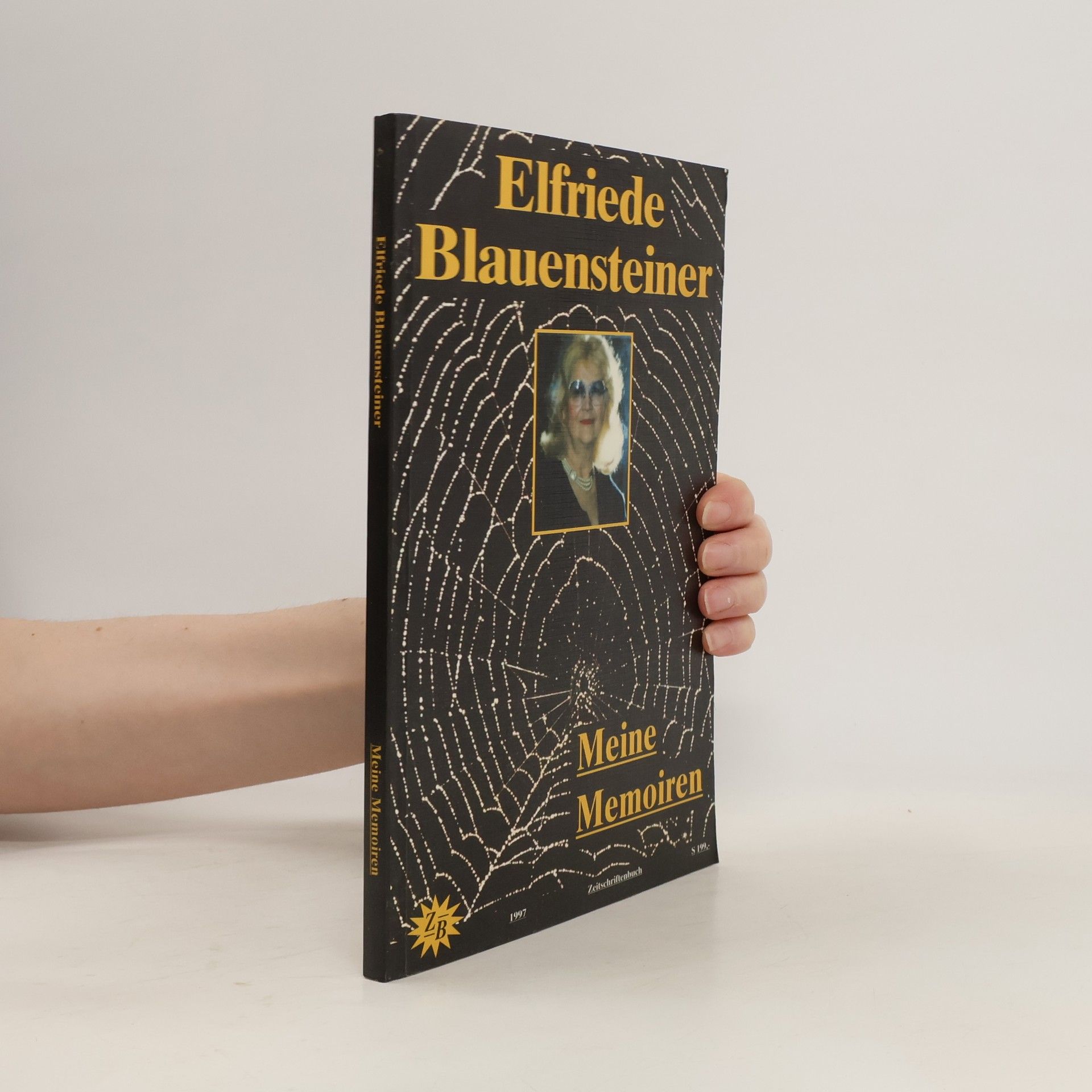 Elfriede Blauensteiner Meine Memoiren
