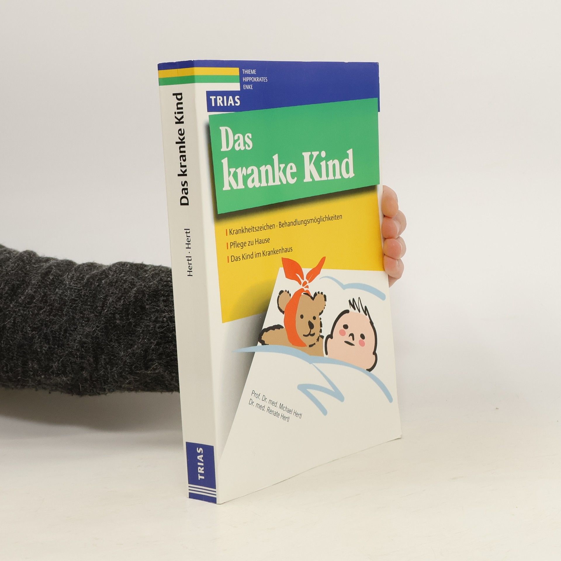 Michael Hertl Das kranke Kind