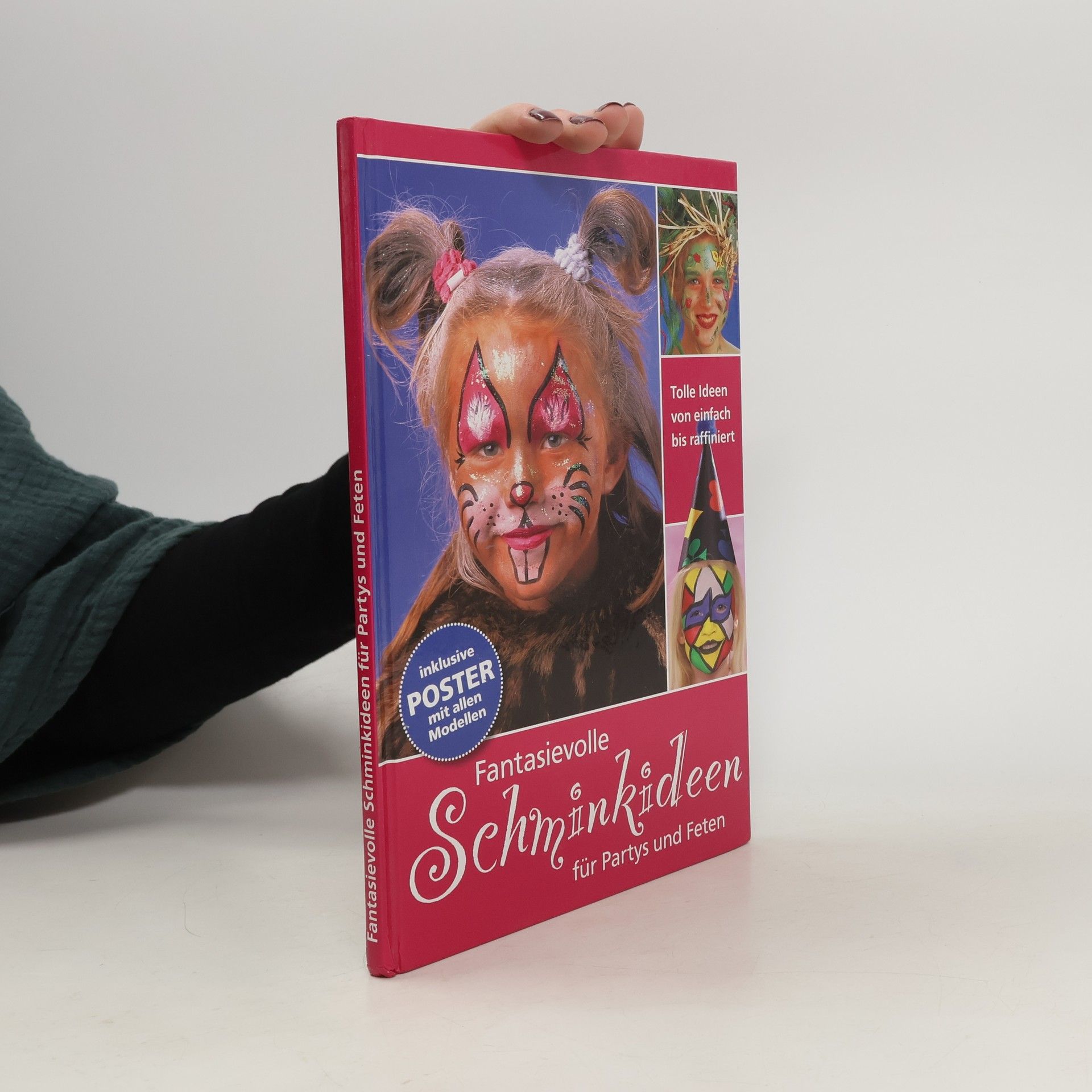 Collectif d'auteurs Fantasievolle Schminkideen fur Partys und Feten