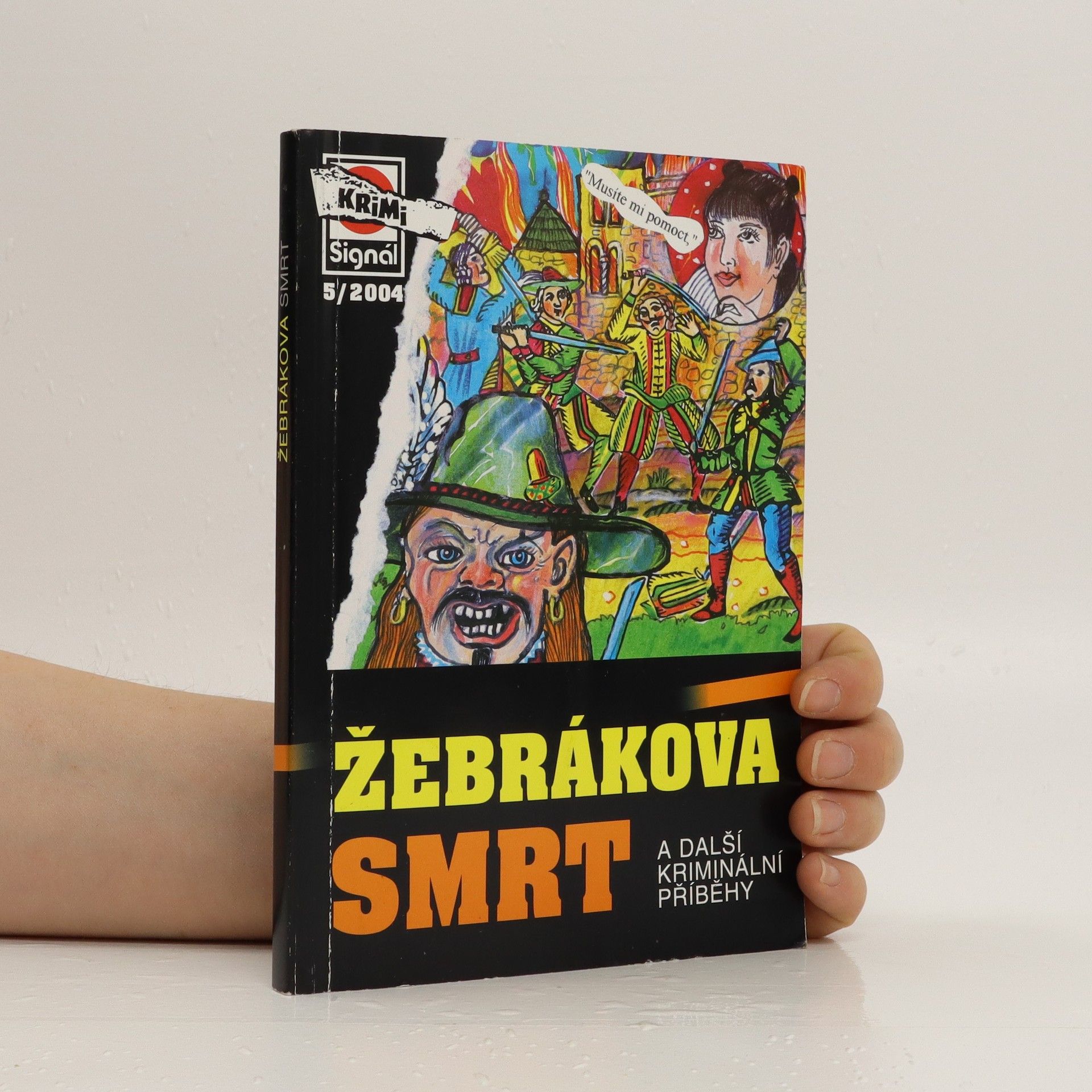 Autorenkollektiv Žebrákova smrt a další kriminální příběhy