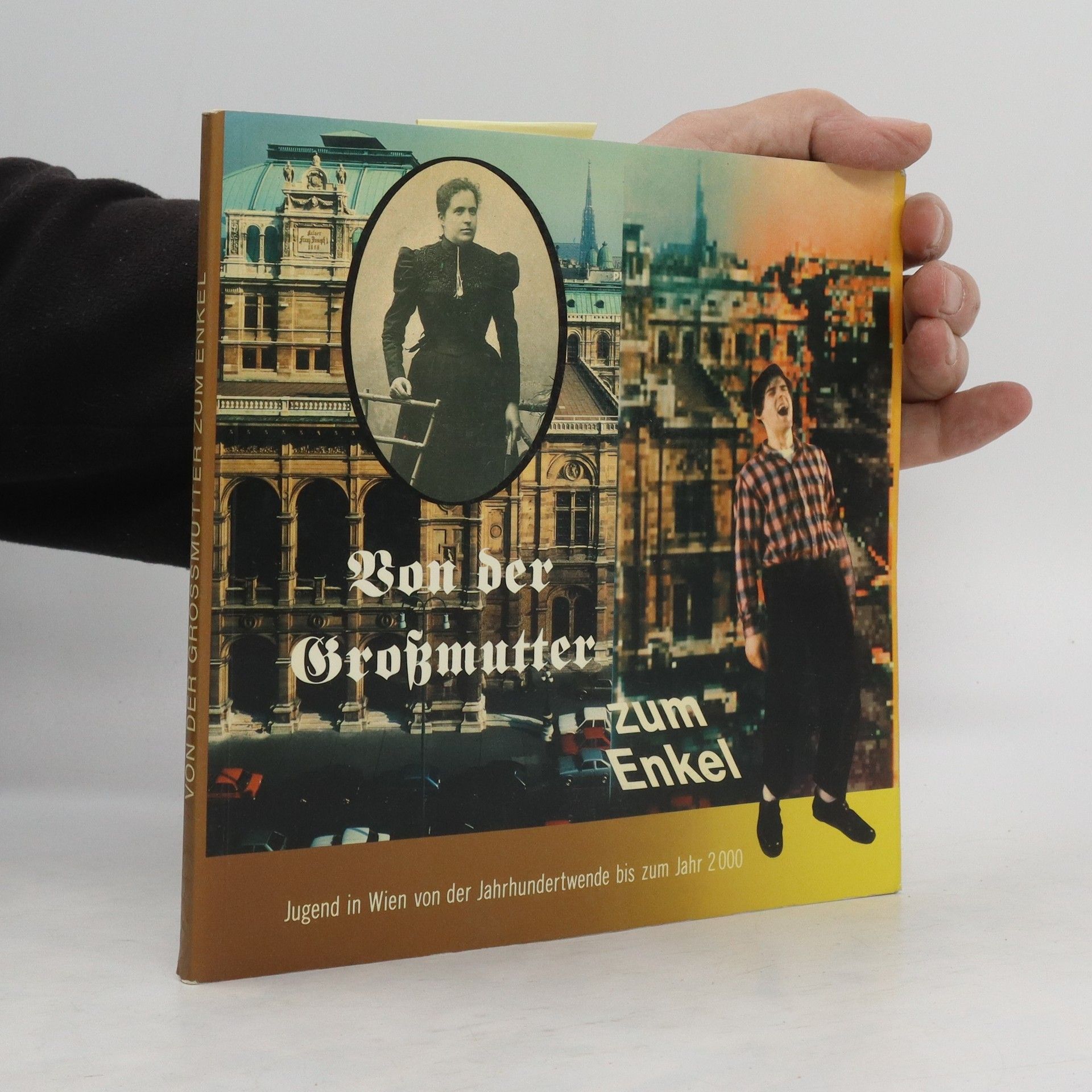 Collectif d'auteurs Von der Großmutter zum Enkel