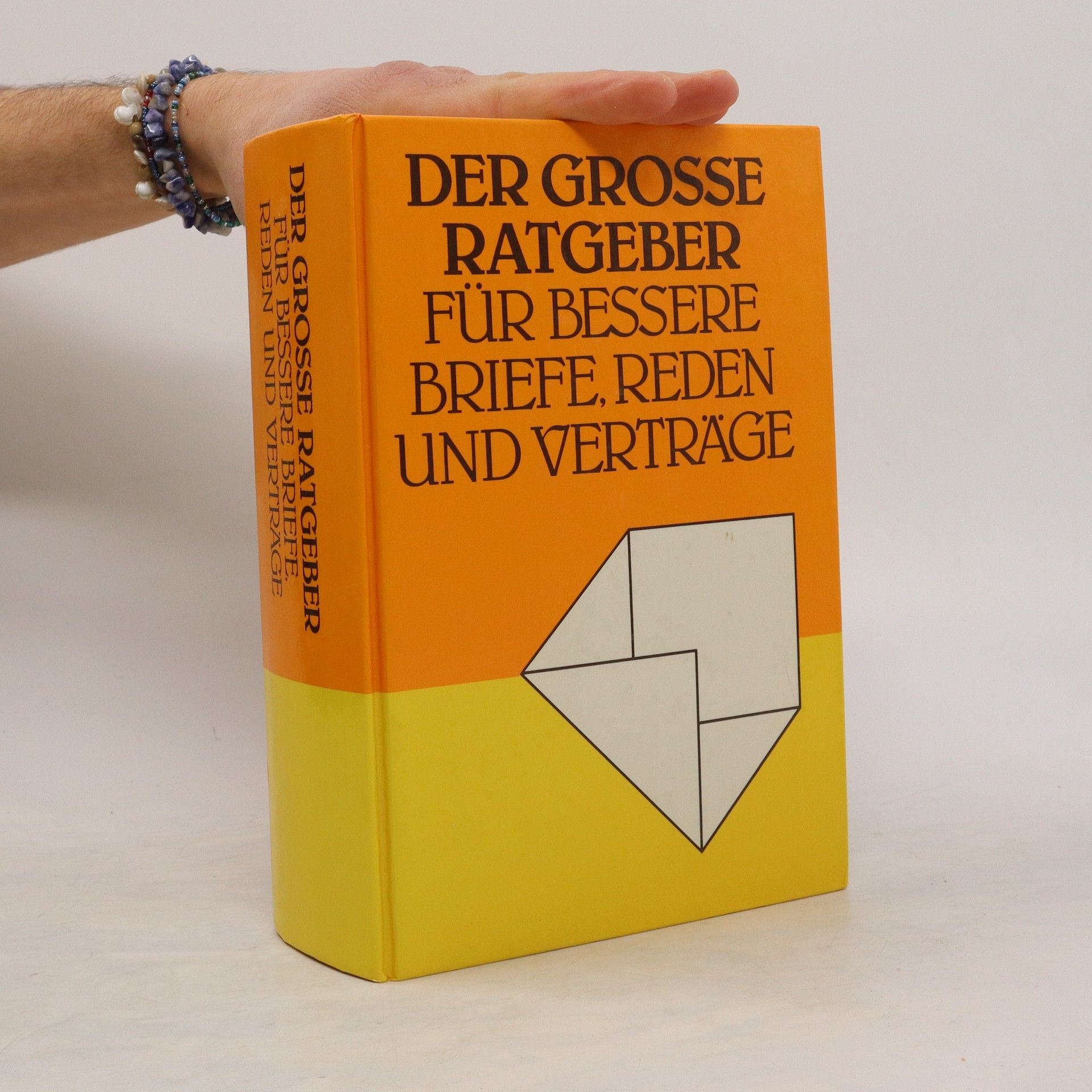 Collectif d'auteurs Der grosse Ratgeber für bessere Briefe reden und verträge