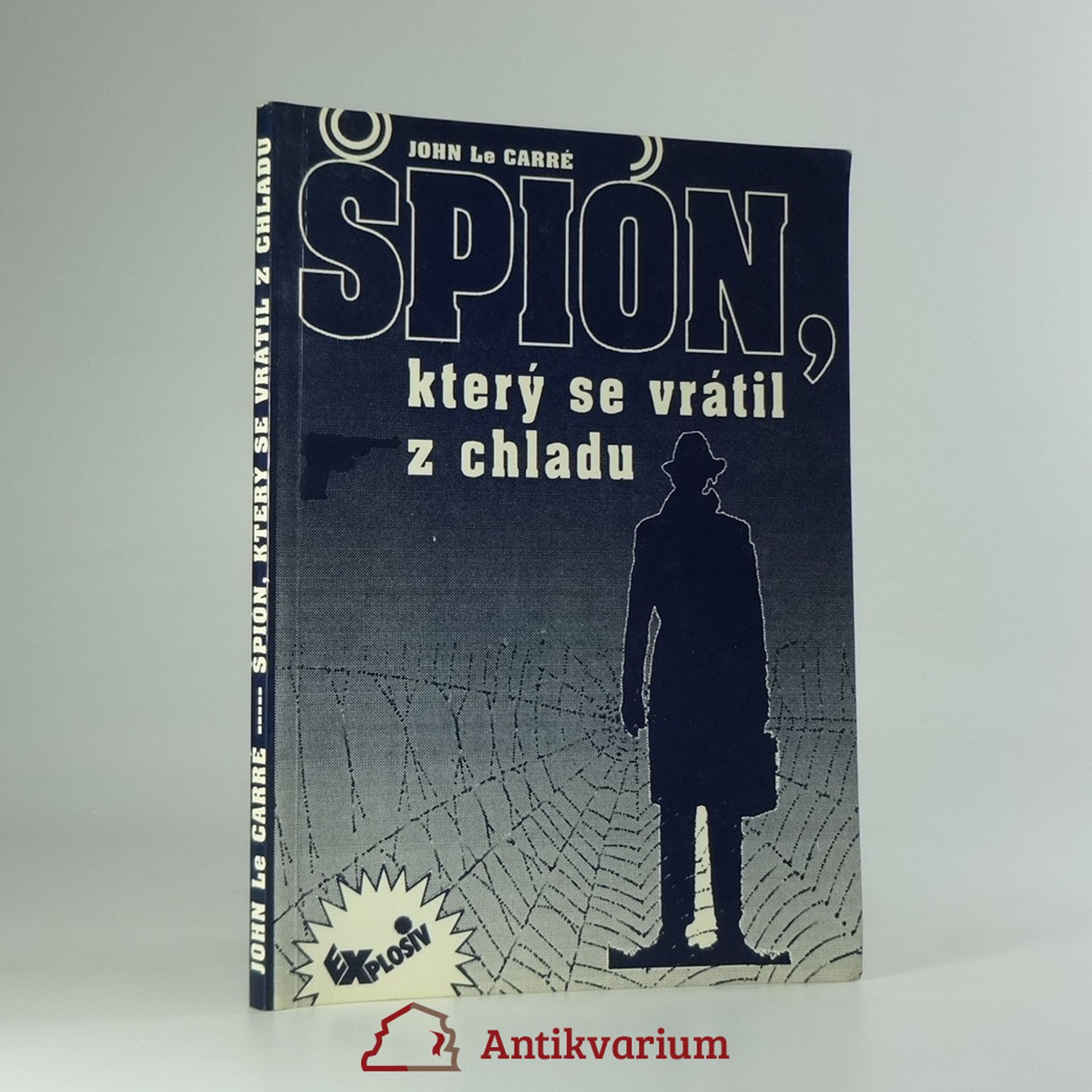 John le Carré Špión, který se vrátil z chladu