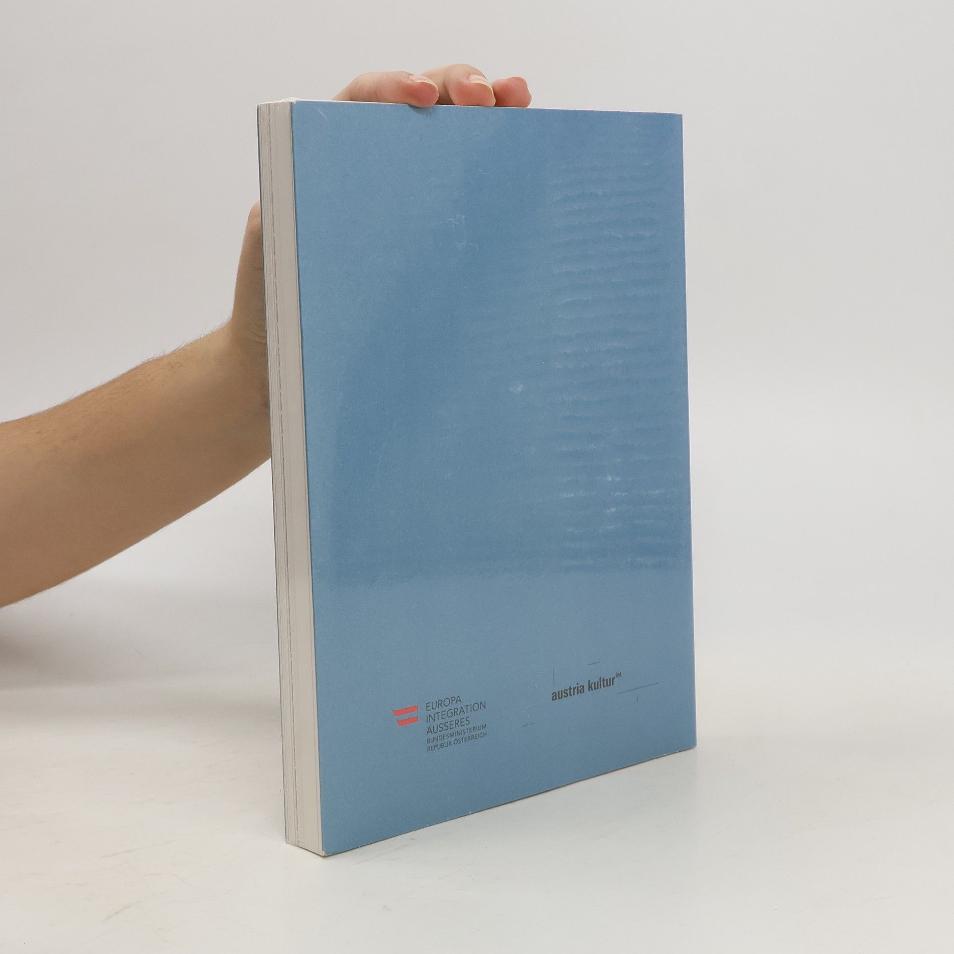 kolektiv Austria Kultur International. Jahrbuch der Österreichischen Auslandskultur 2014