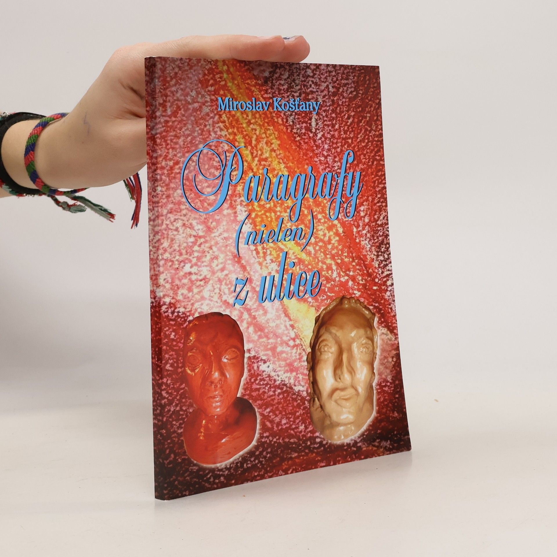 Miroslav Koštány Paragrafy (nielen) z ulice