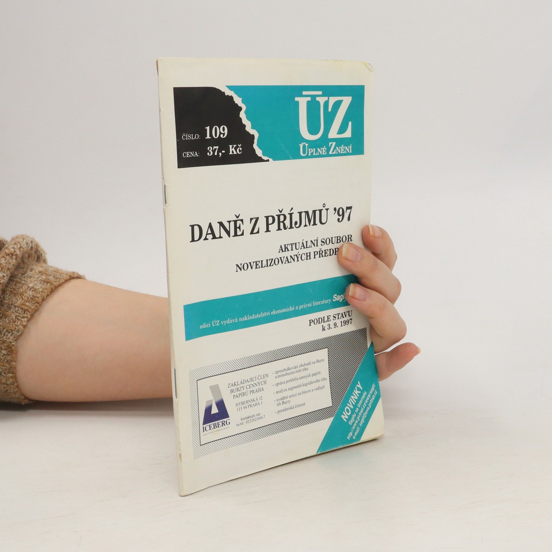 Collectif d'auteurs Úplné znění. Číslo 109. Daně z příjmů '97