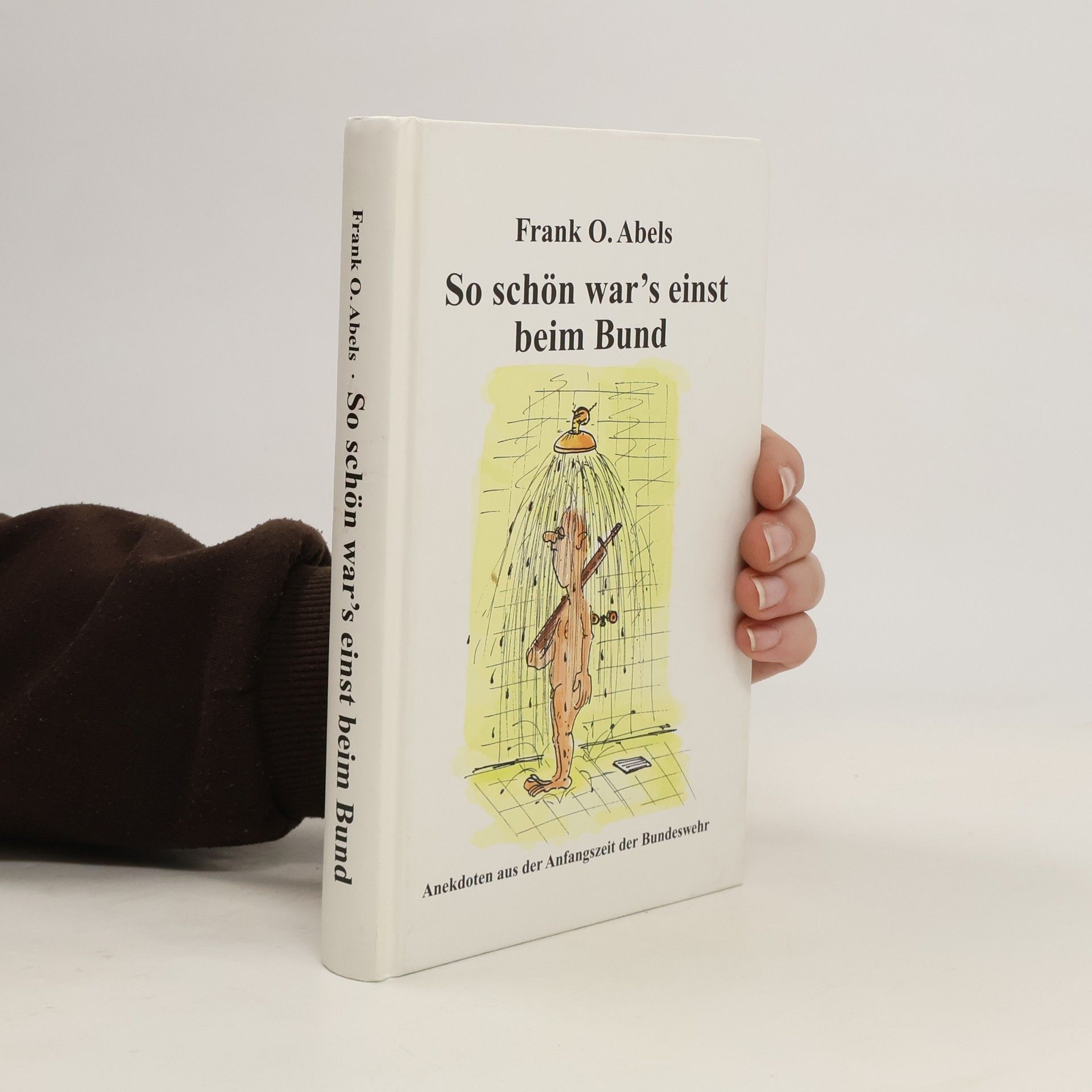 Frank O. Abels So Schön War's Einst Beim Bund