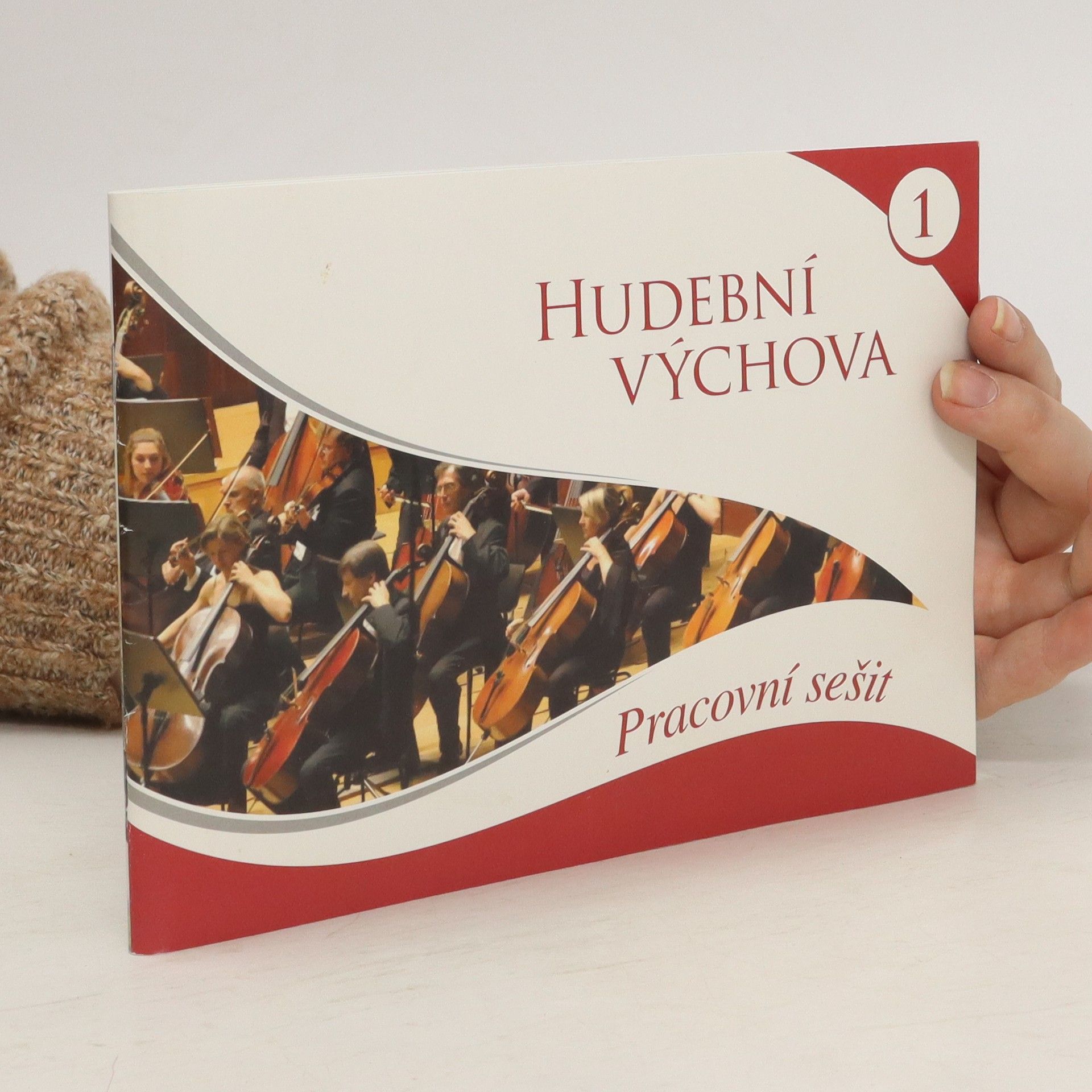 Kolektív autorov Hudební výchova 1. Pracovní sešit