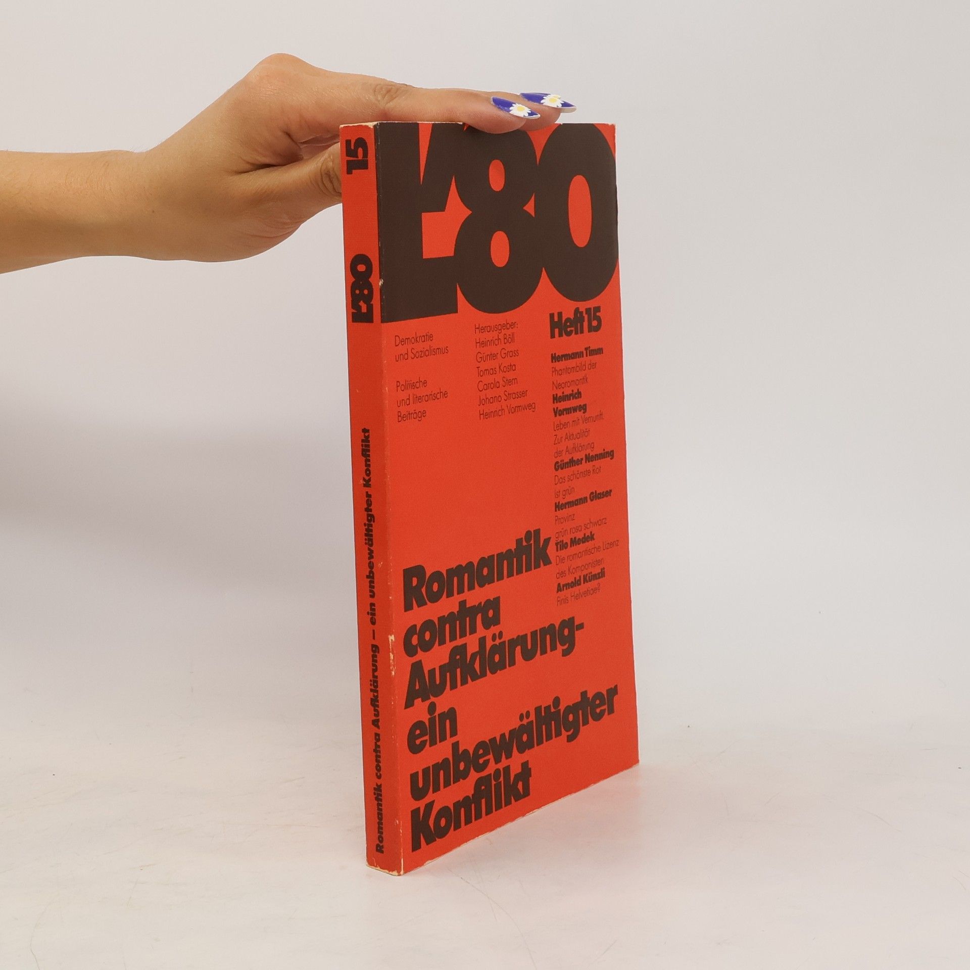 Autorenkollektiv L'80. Heft 15. Romantik contra Aufklärung- ein unbewältigter Konflikt