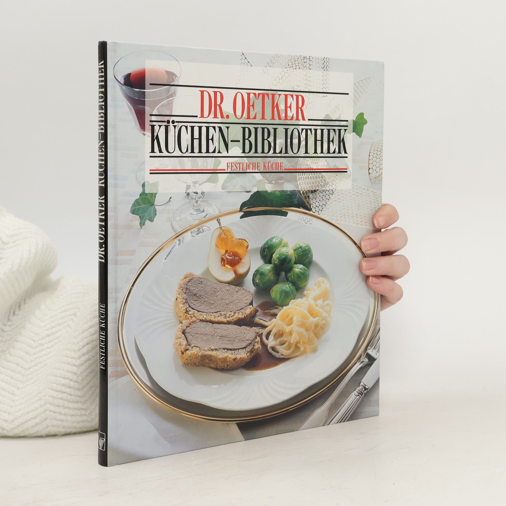 Collectif d'auteurs Dr. Oetker Küchen-Bibliothek