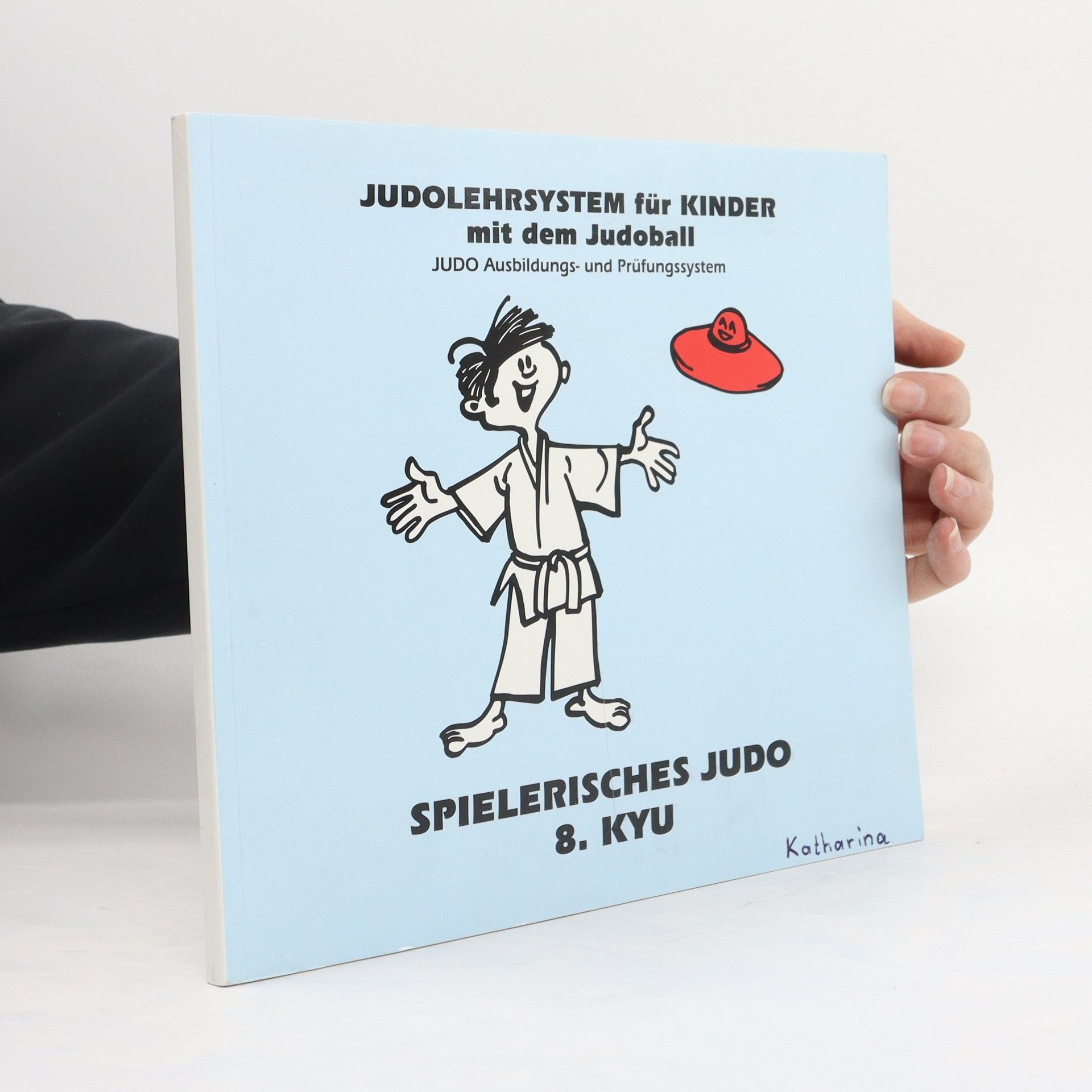 František Jahoda Spielerisches Judo 8. Kyu