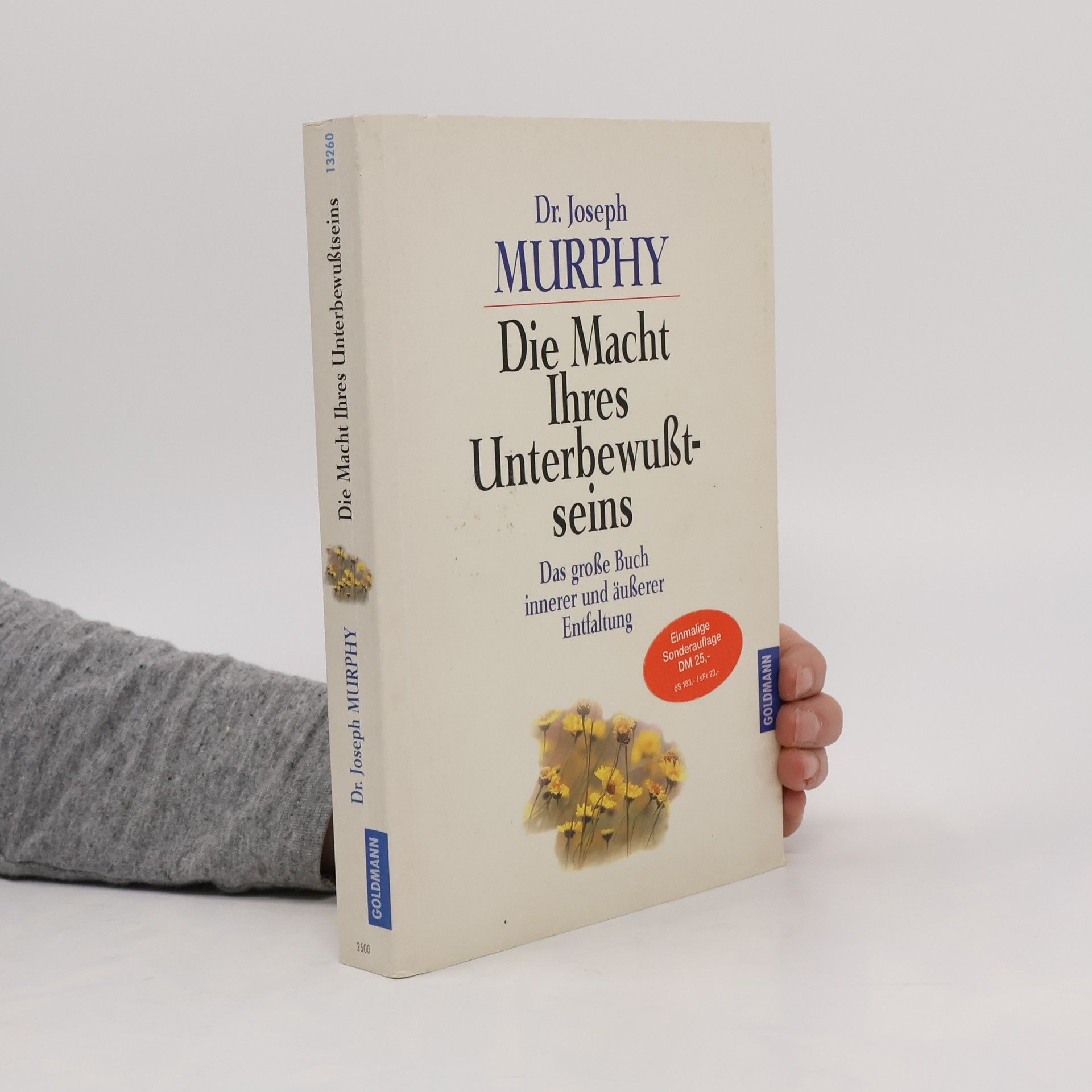 Joseph Murphy Die Macht Ihres Unterbewußtseins