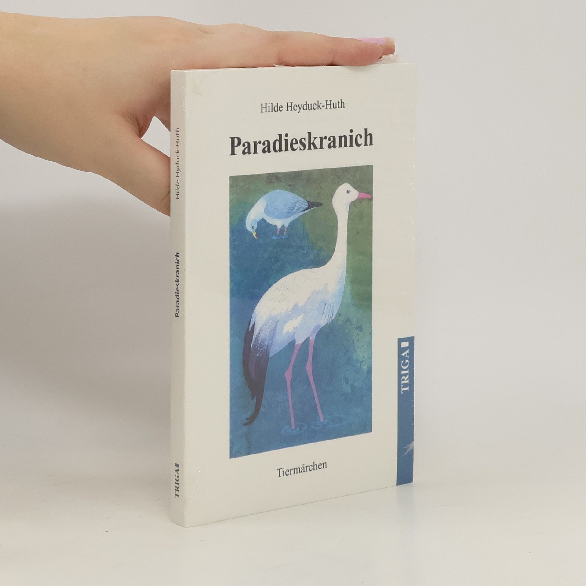 Hilde Heyduck Huth Paradieskranich