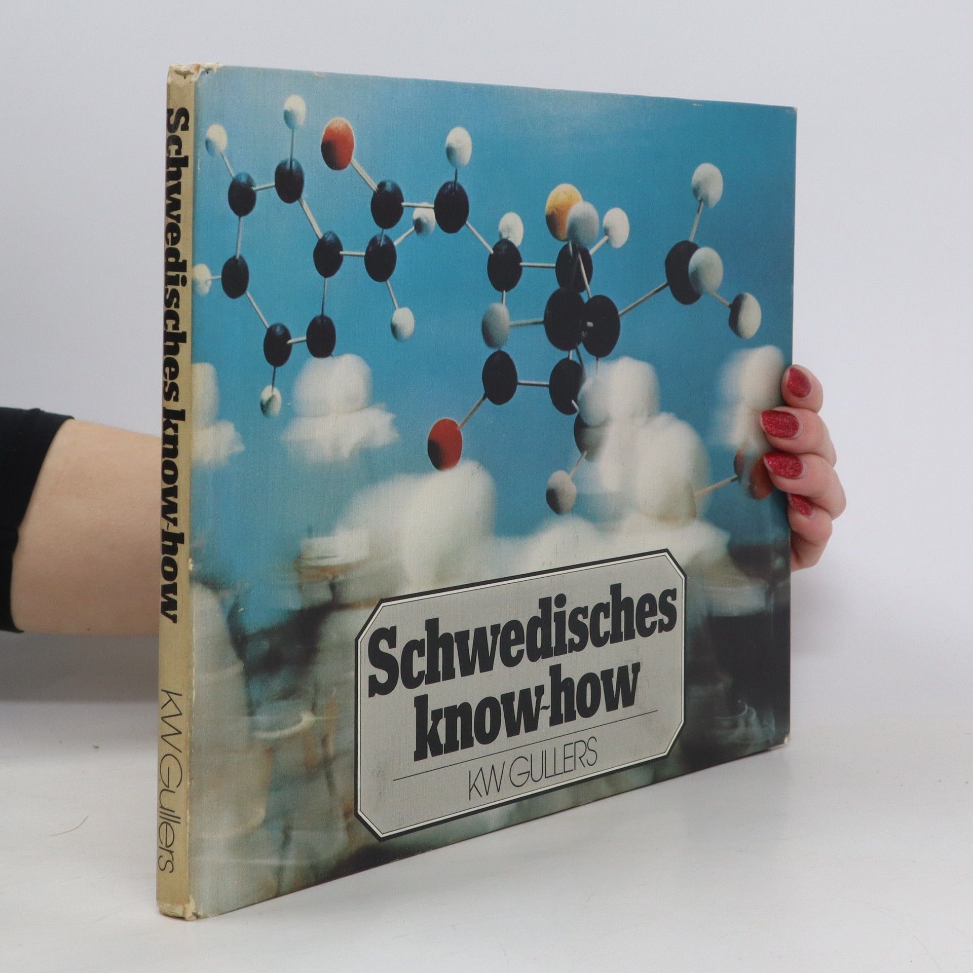 Karl Werner Gullers Schwedisches Know-how