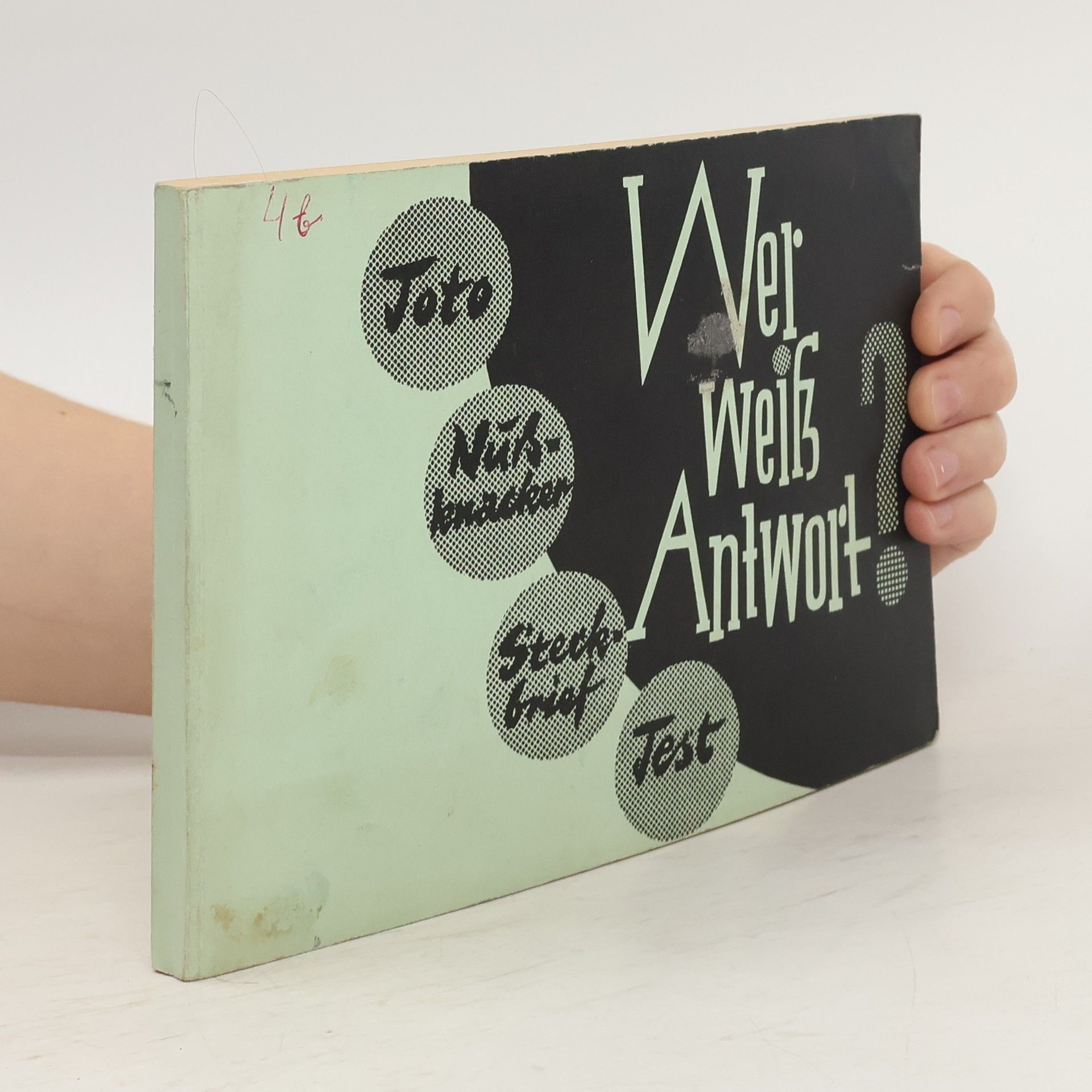 Autorenkollektiv Wer weiß Antwort?