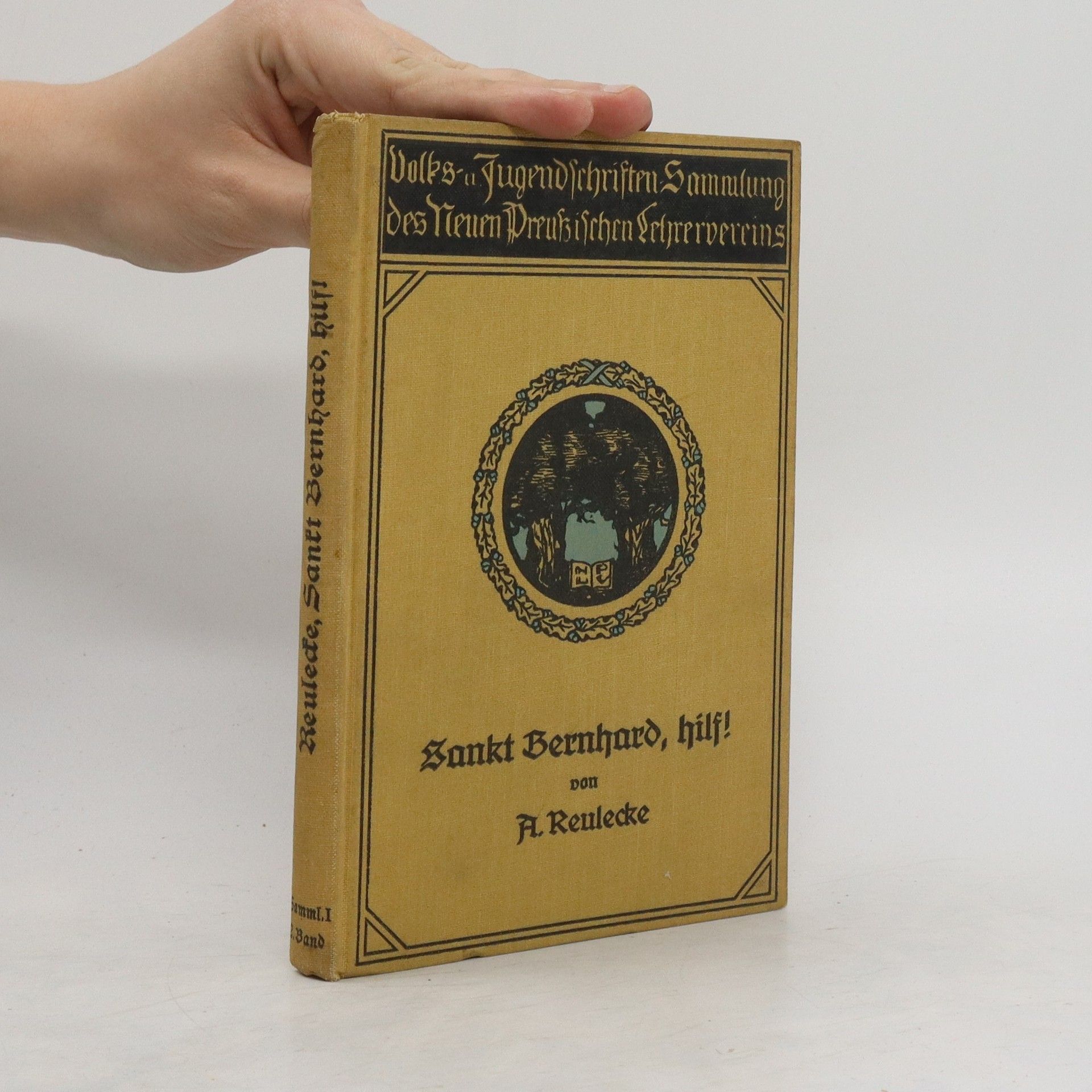 A. Reulecke Sankt Bernhard, hilf!