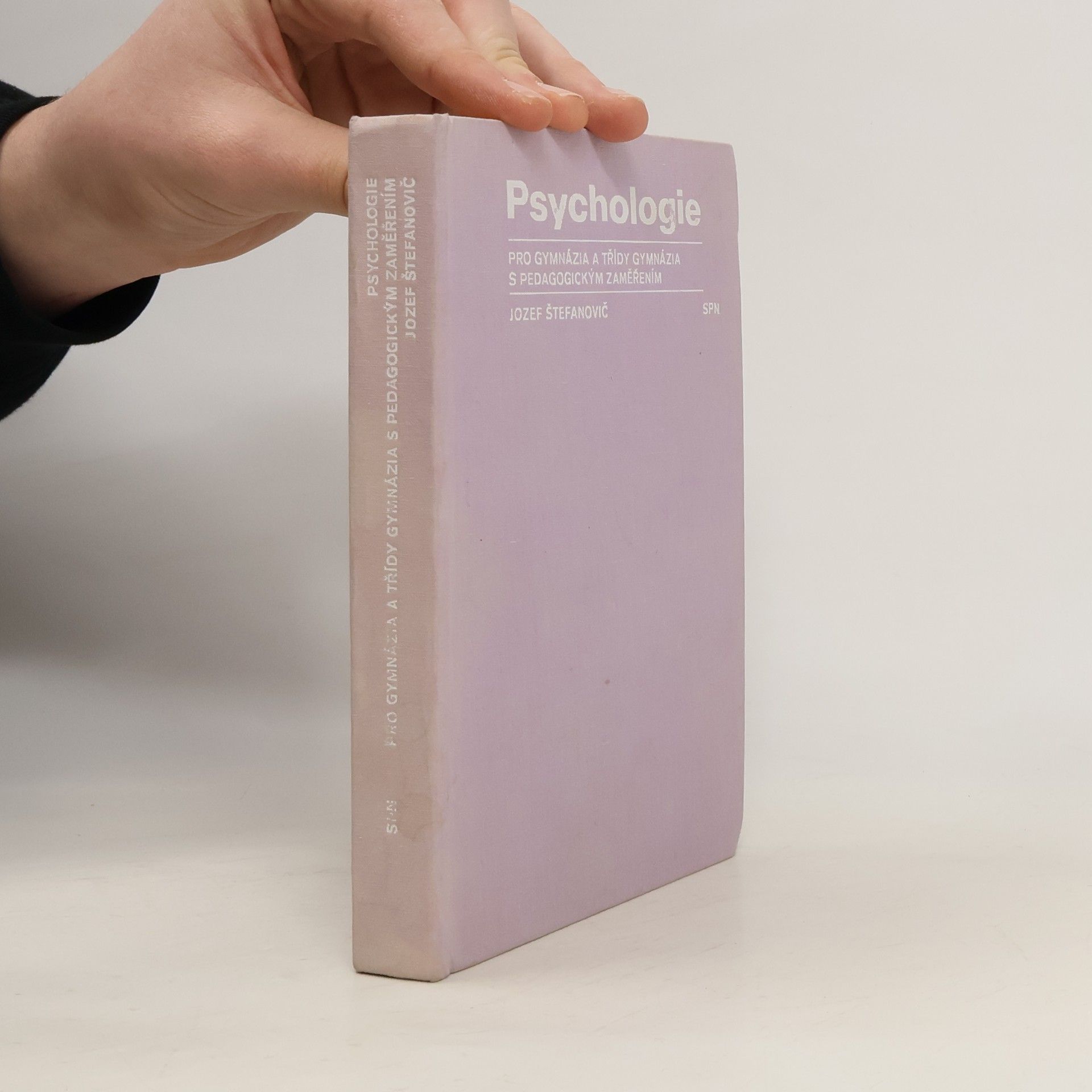 Jozef Štefanovič Psychologie pro gymnázia a třídy gymnázia s pedagogickým zaměřením