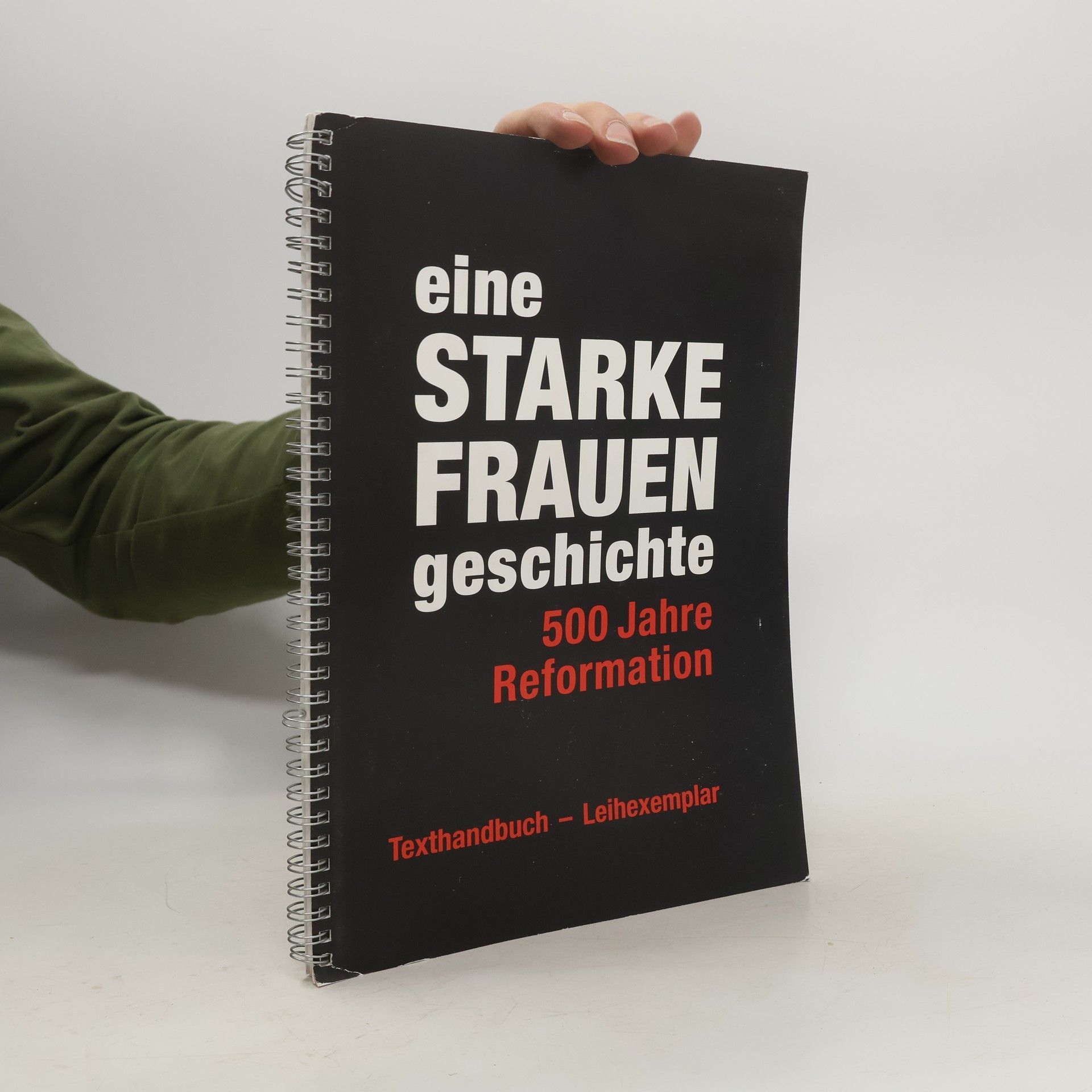 kolektiv Eine Starke Frauen Geschichte: 500 Jahre Reformation