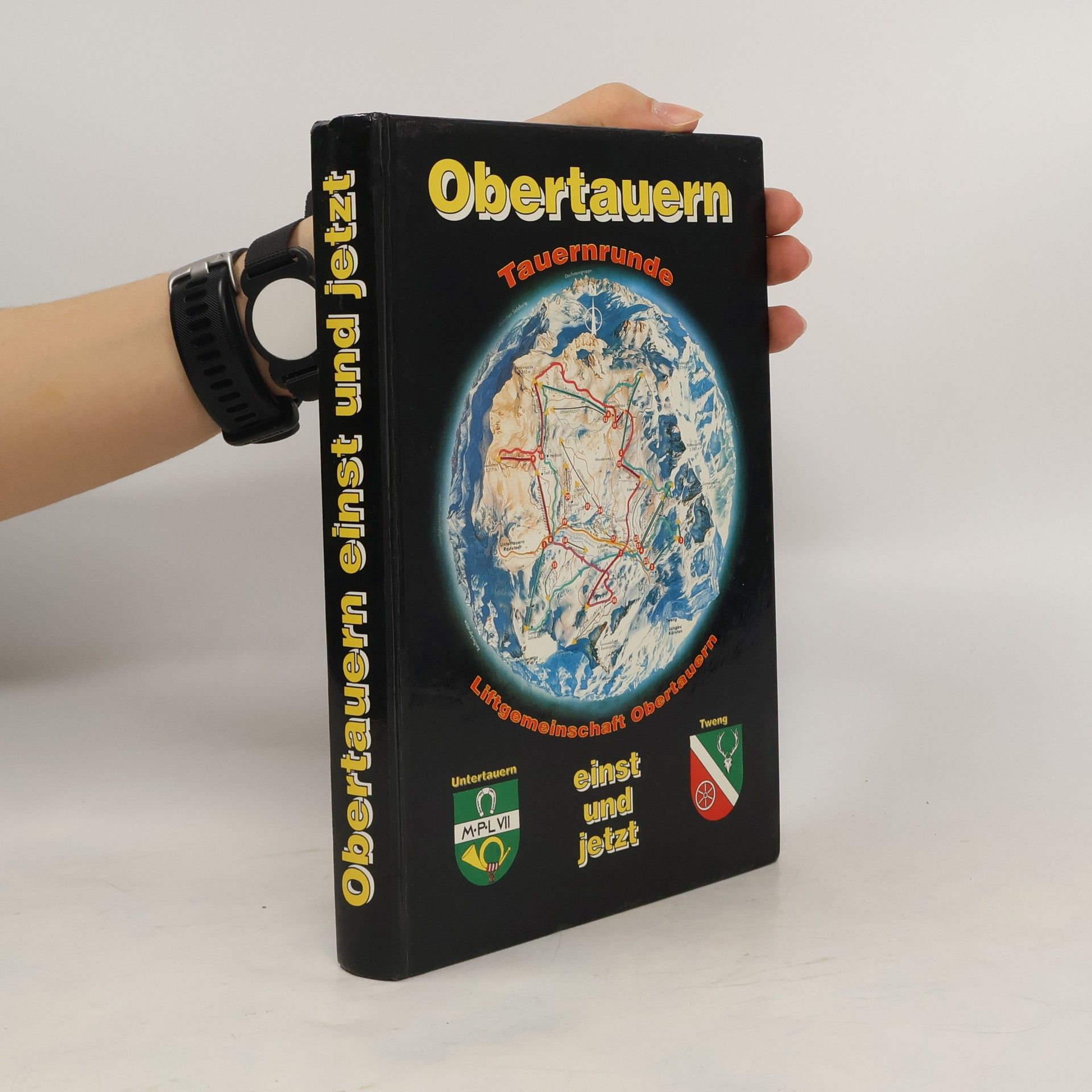 Autorenkollektiv Obertauern einst und jetzt