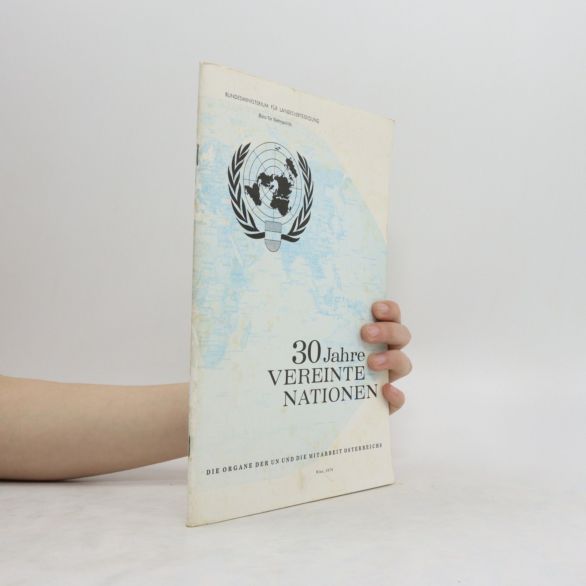 Autorenkollektiv 30 Jahre Vereinte Nationen