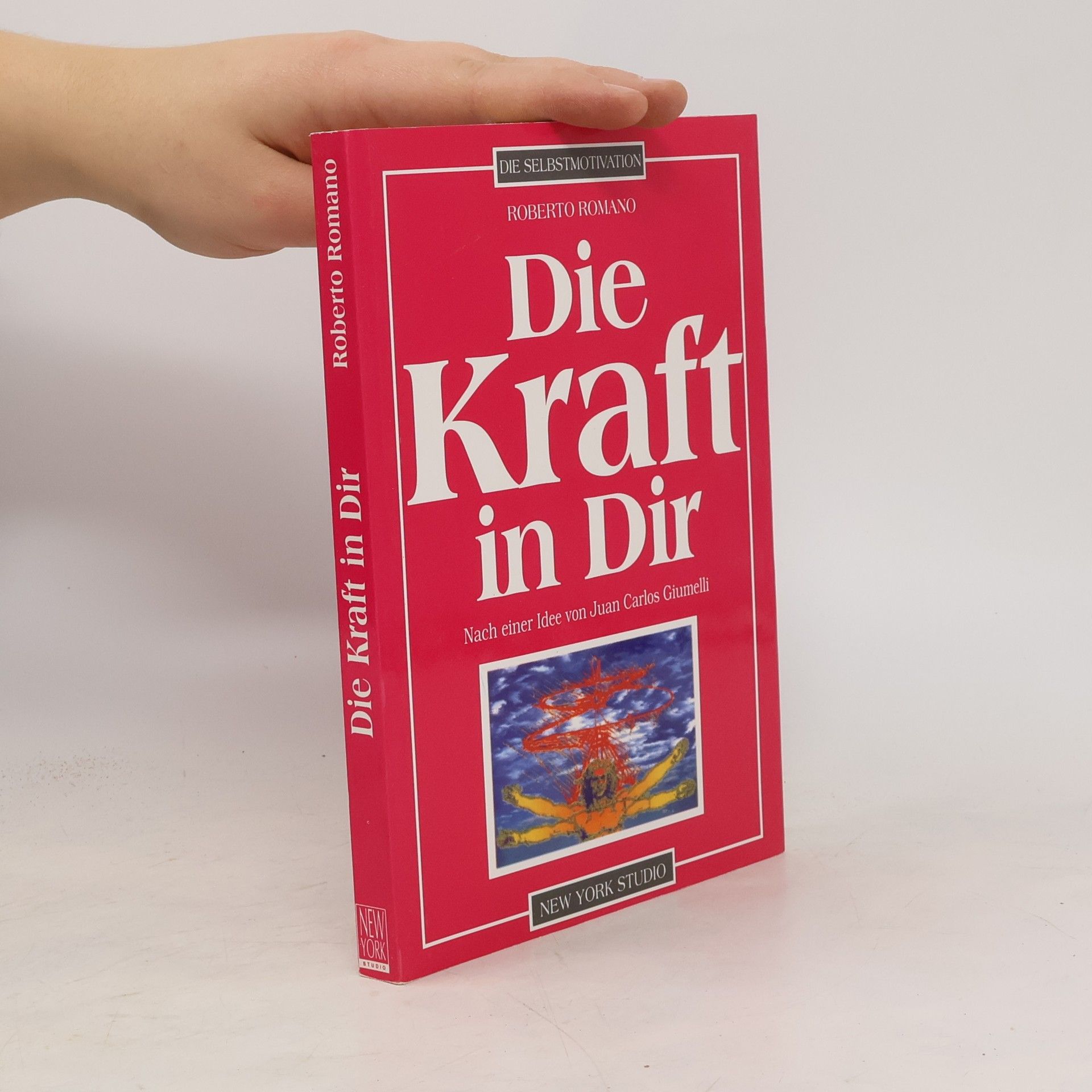 Roberto Romano Die Kraft in DIr