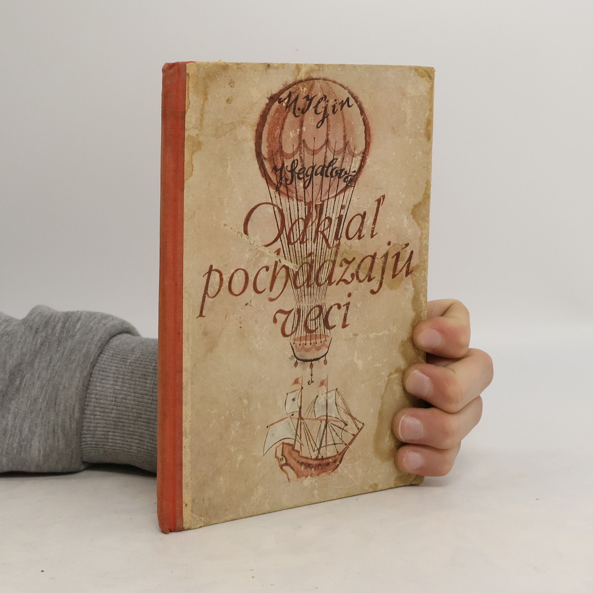 M. Iljin Odkiaľ pochádzajú veci