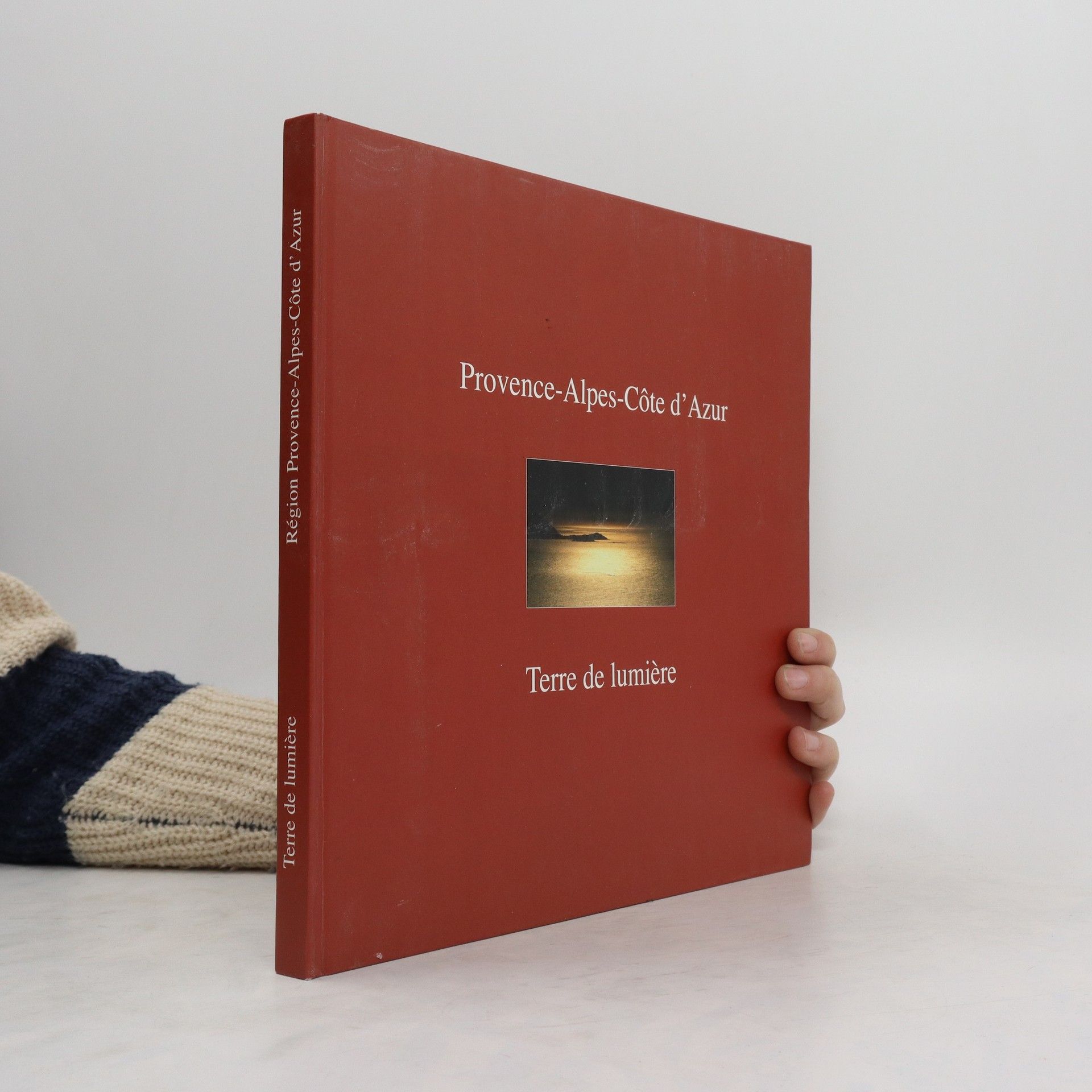 Collectif d'auteurs Provence-Alpes-Côte ďAzur Terre de lumière