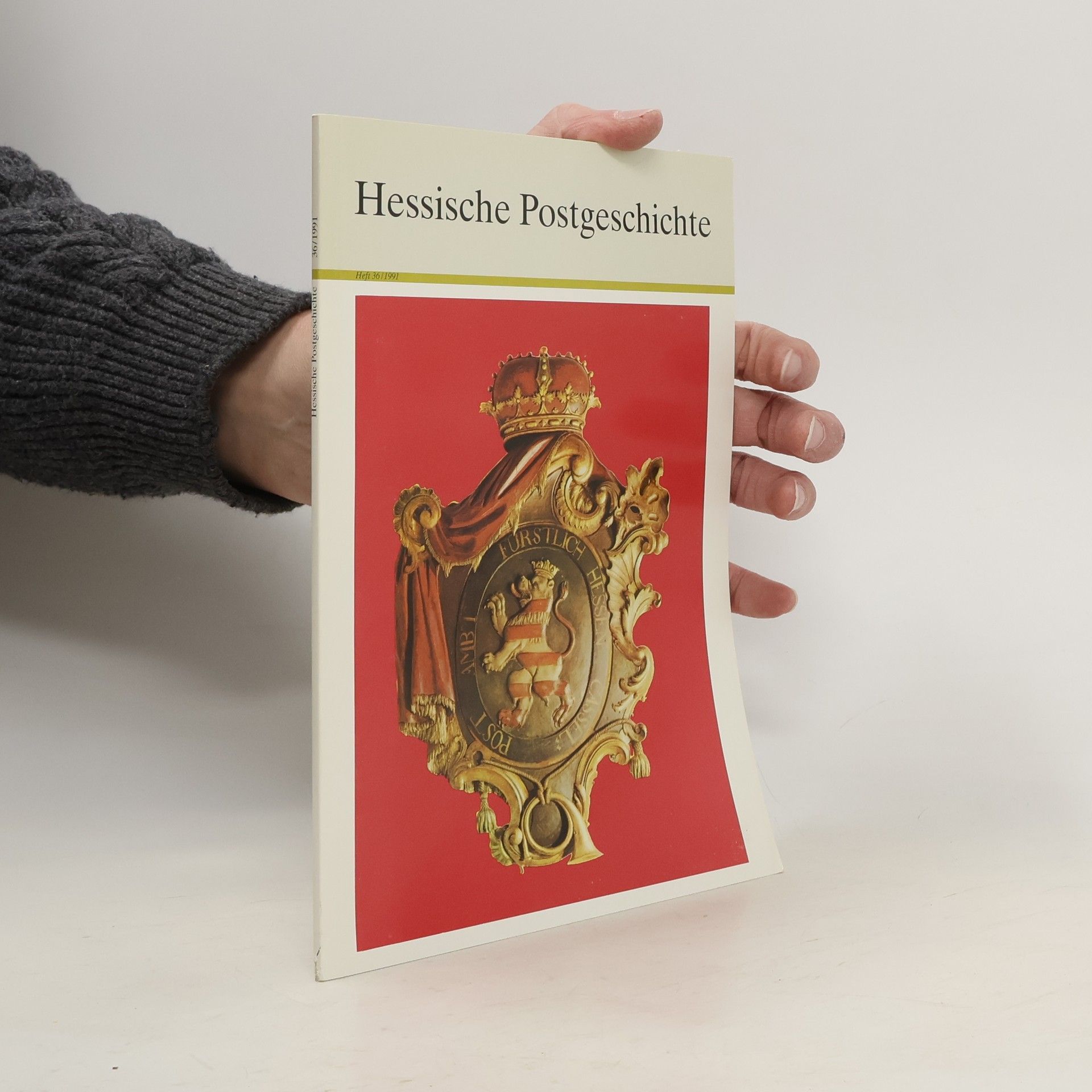 Autorenkollektiv Hessische Postgeschichte 36/1991