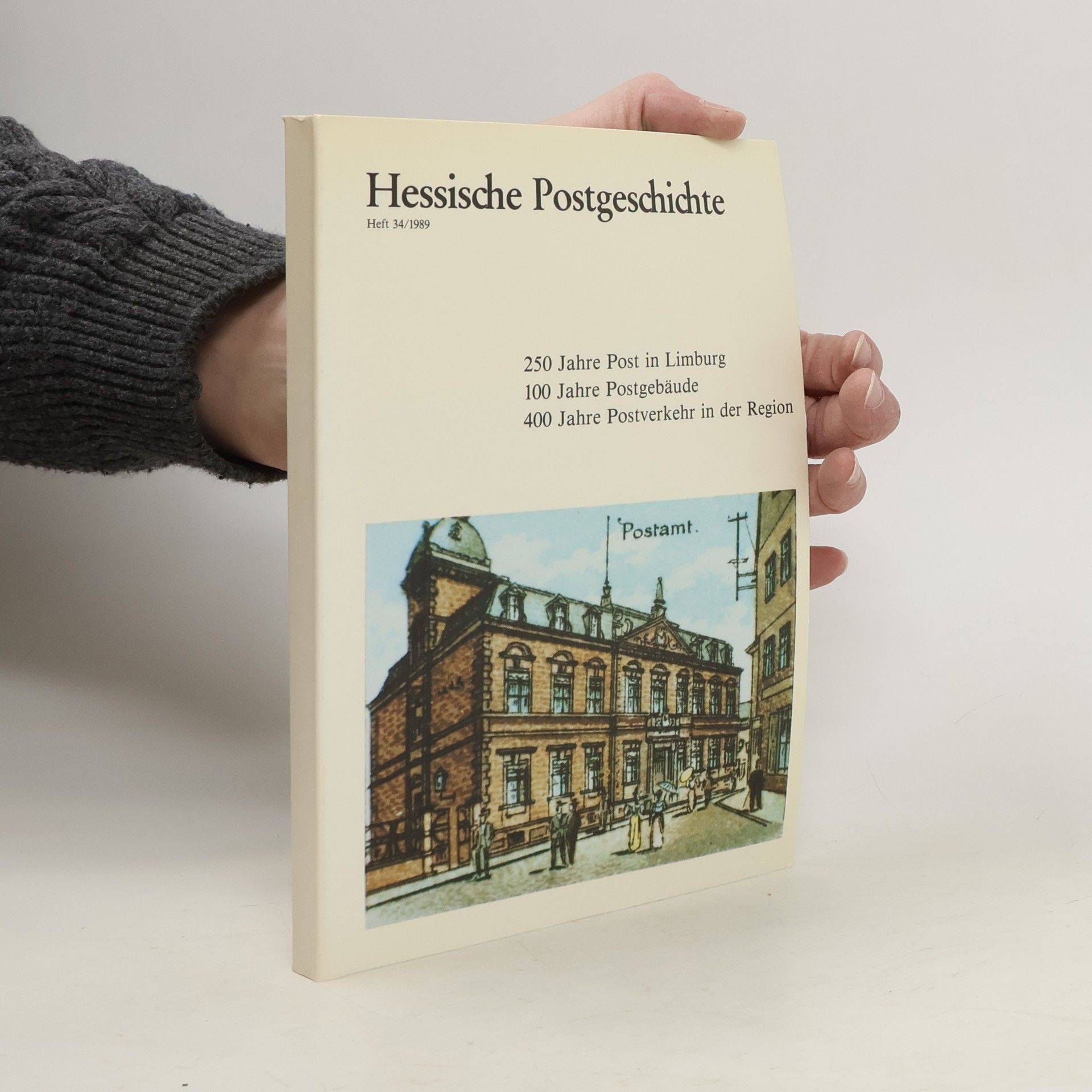 kolektiv Hessische Postgeschichte. 34/1989