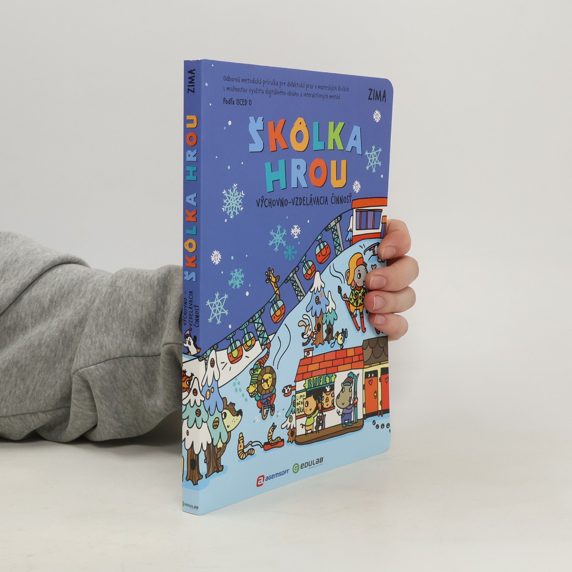 Kolektív autorov Školka hrou. Výchovno vzdelávacia činnosť