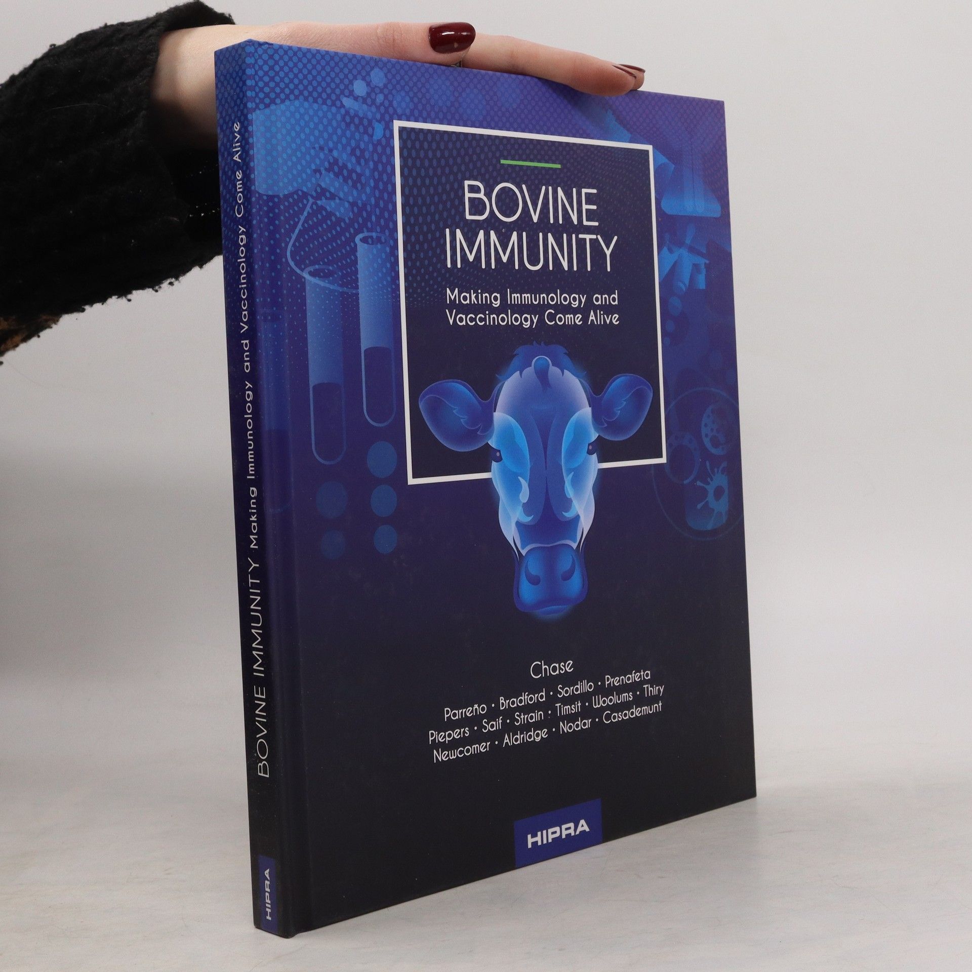 AA.VV. Bovine Immunity. Making Immunology and Vaccinology Come Alive