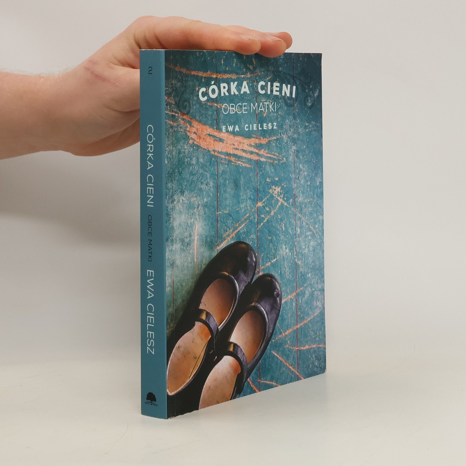 Cielesz Ewa Obce Matki Córka Cieni