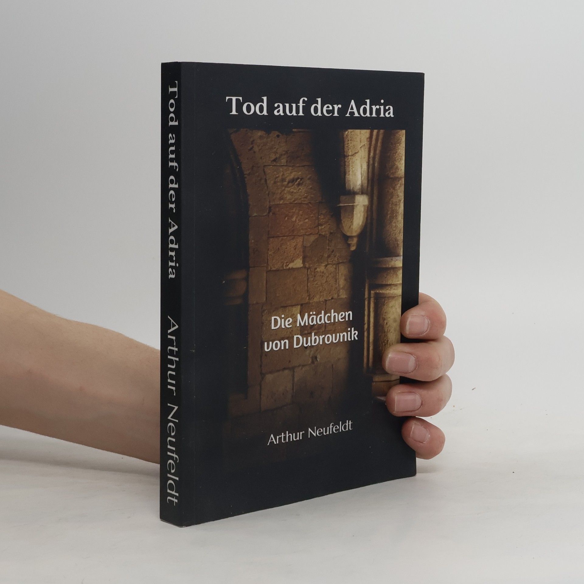 Arthur M. Neufeldt Tod auf der Adria.