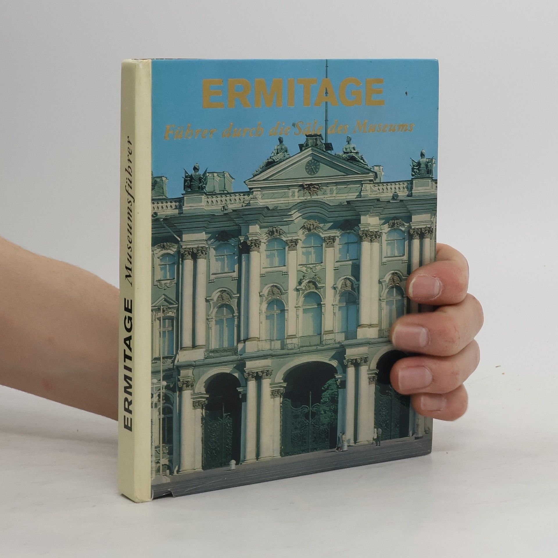 Autorenkollektiv Ermitage. Museumsführer