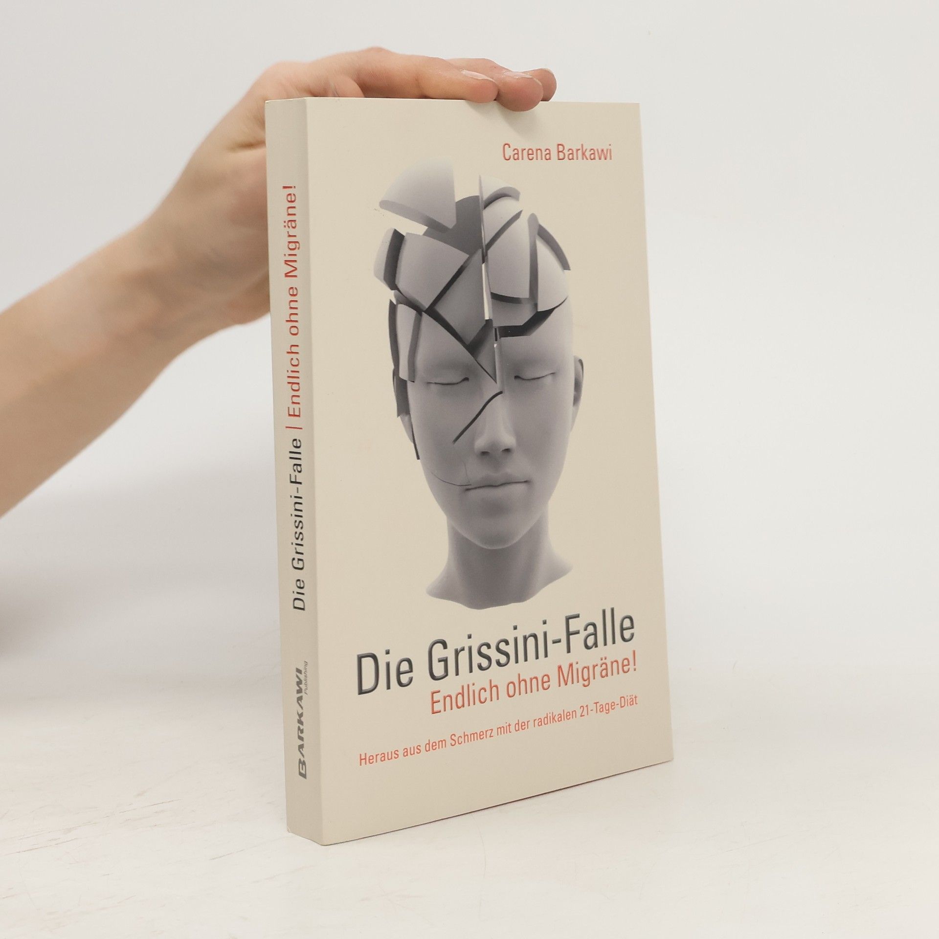 Carena Barkawi Die Grissini-Falle