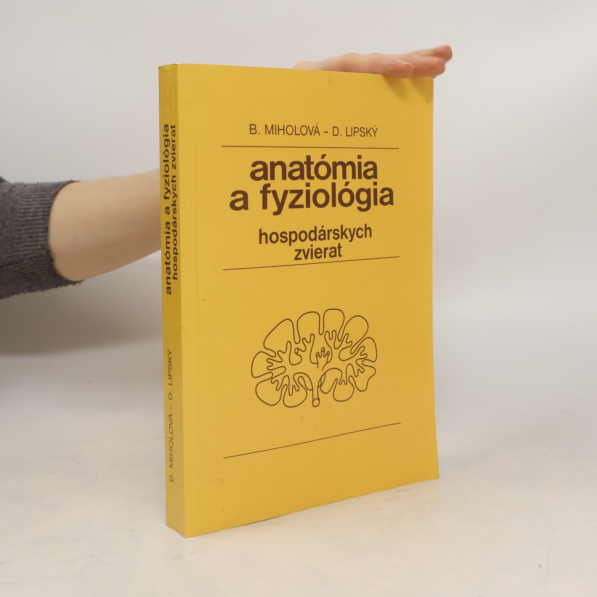 B. Miholová Anatómia a fyziológia hospodárských zvierat