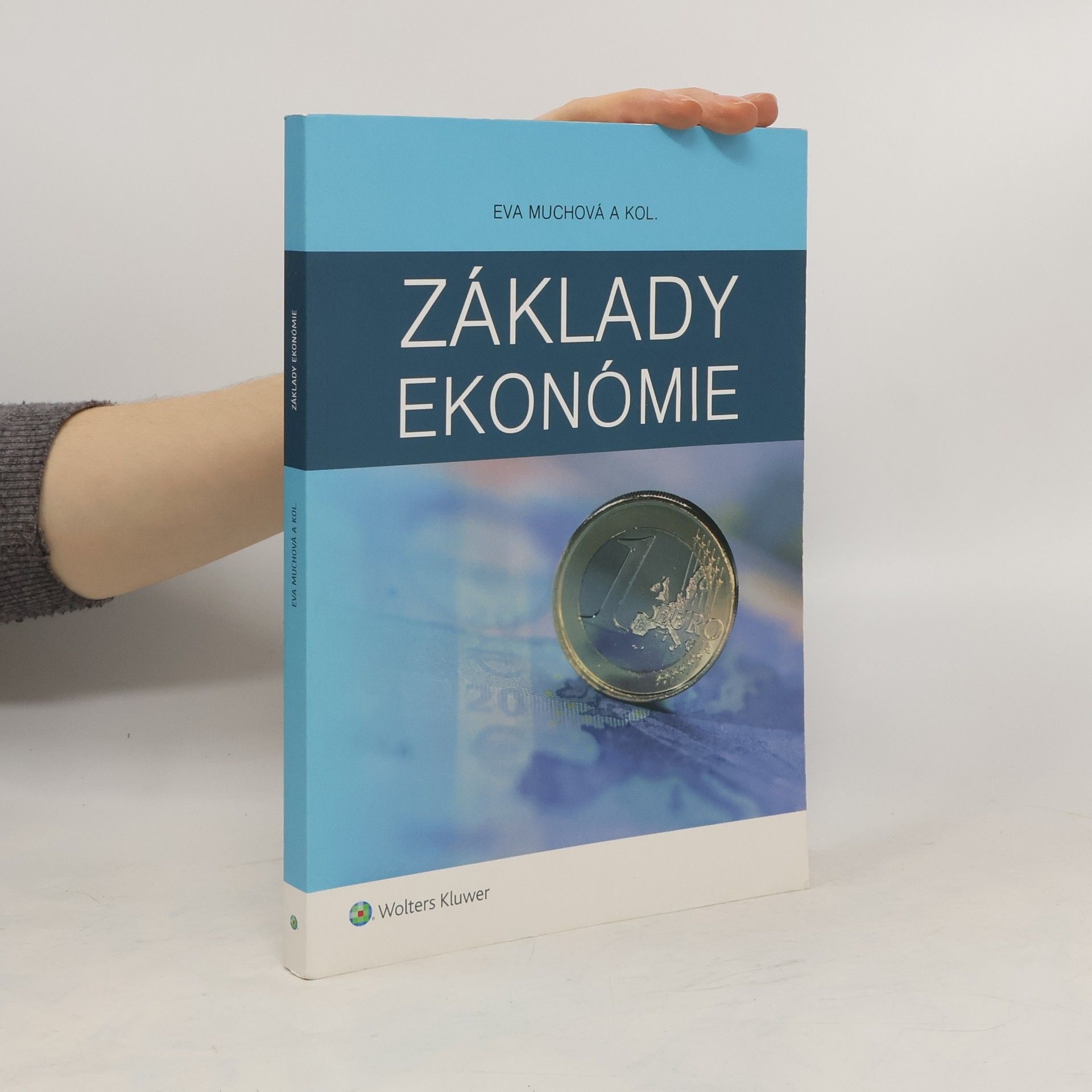 Eva Muchová Základy ekonómie