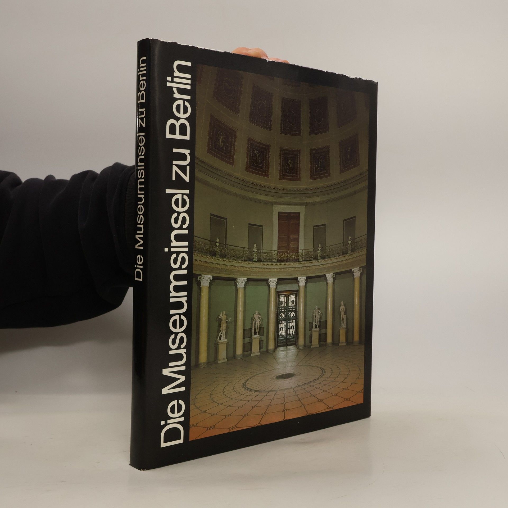 Kolektiv autorů Die Museumsinsel zu Berlin
