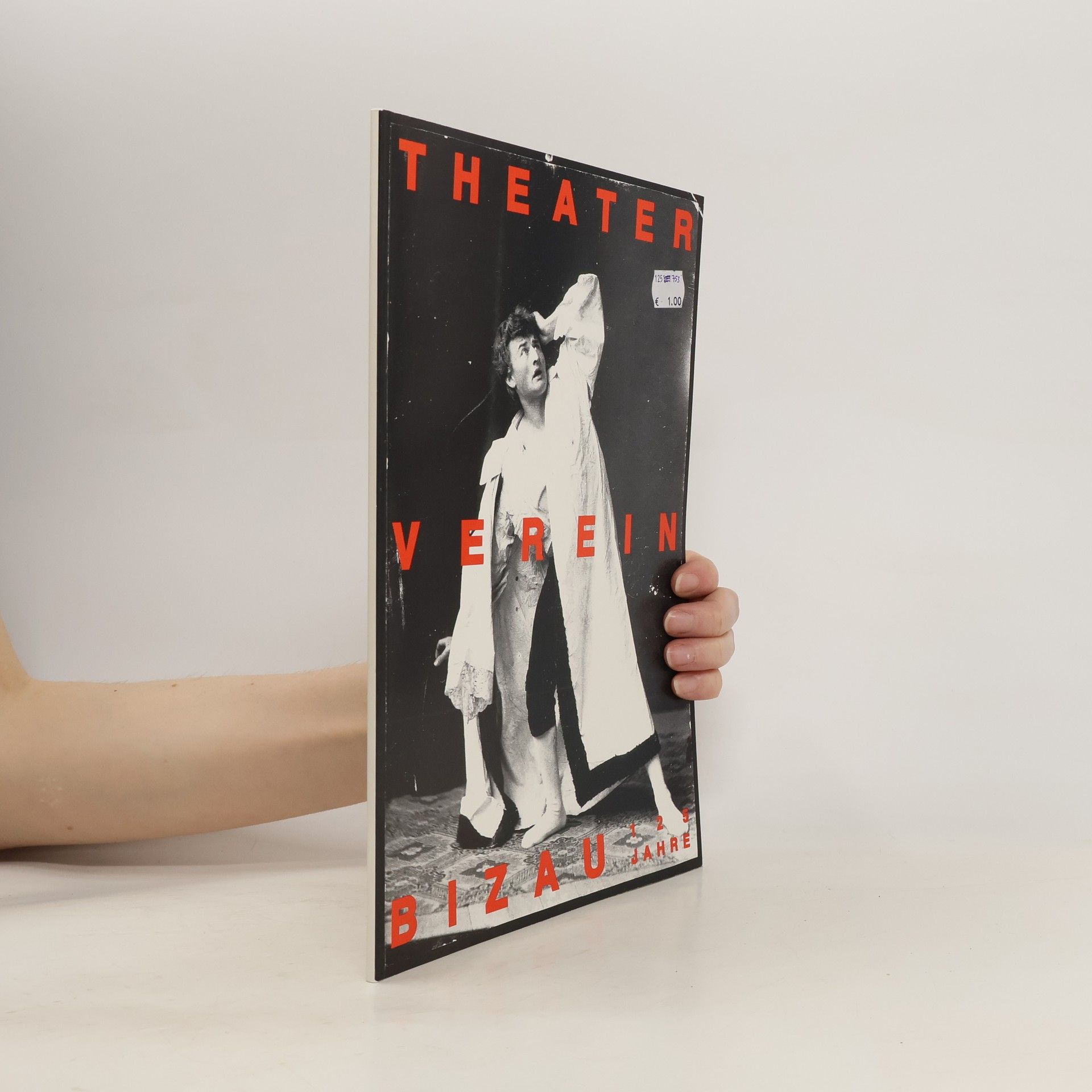 Autorenkollektiv Theaterverein Bizau. 125 Jahre