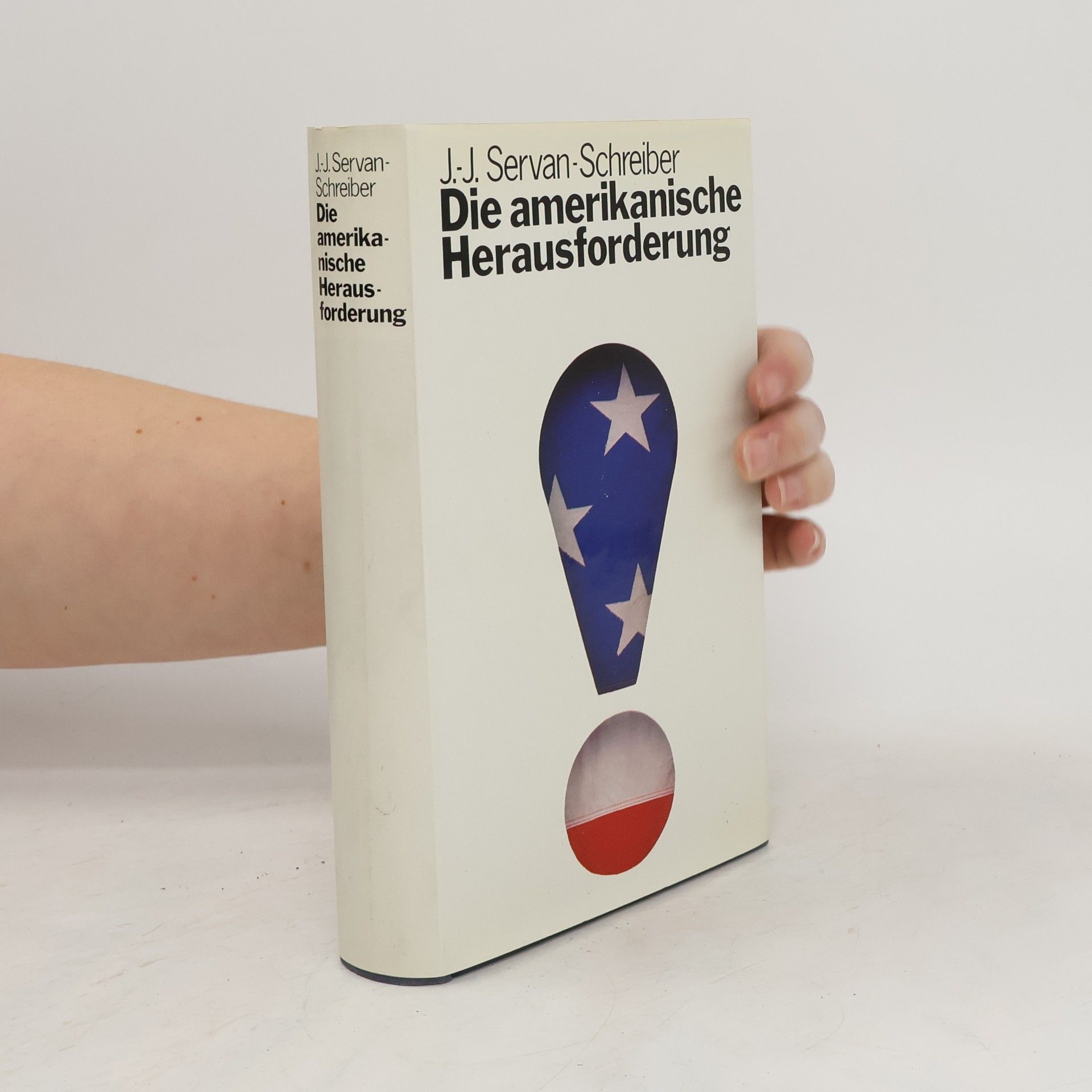 Die amerikanische Herausforderung
