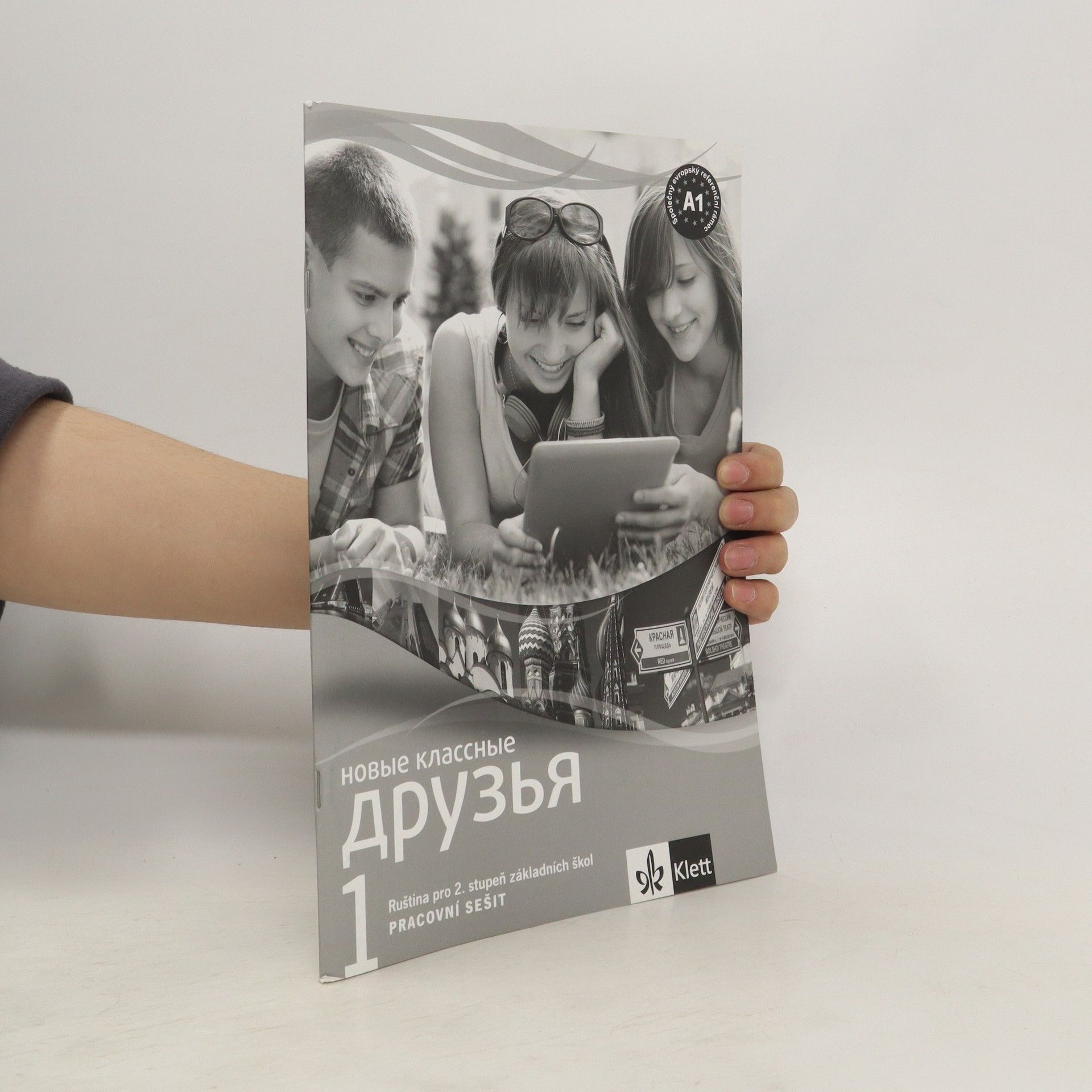 Collectif d'auteurs Klassnyje druzja Novyje 1 - pracovní sešit