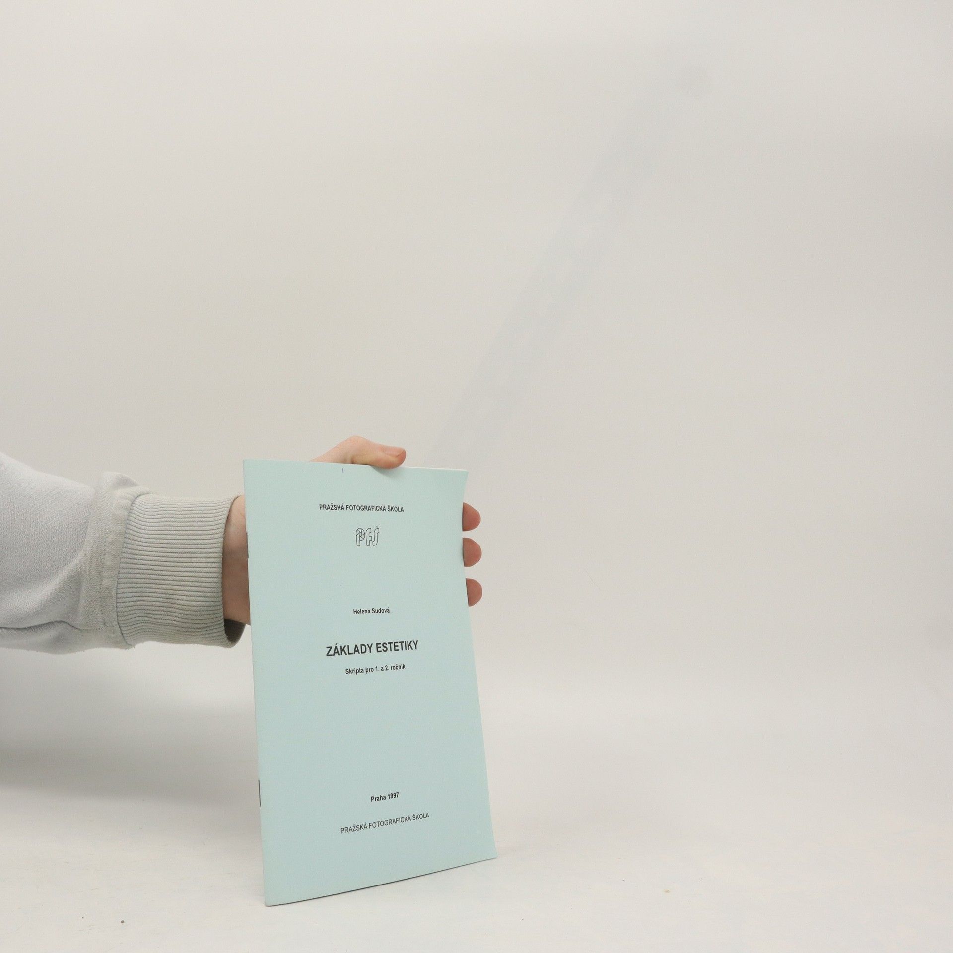 Helena Sudová Základy estetiky. Skripta pro 1. a 2. ročník