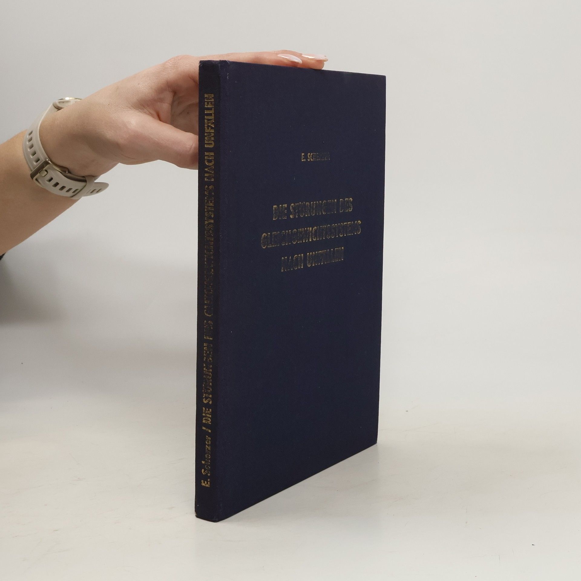 Die Störungen des Gleichgewichtssystems nach Unfällen