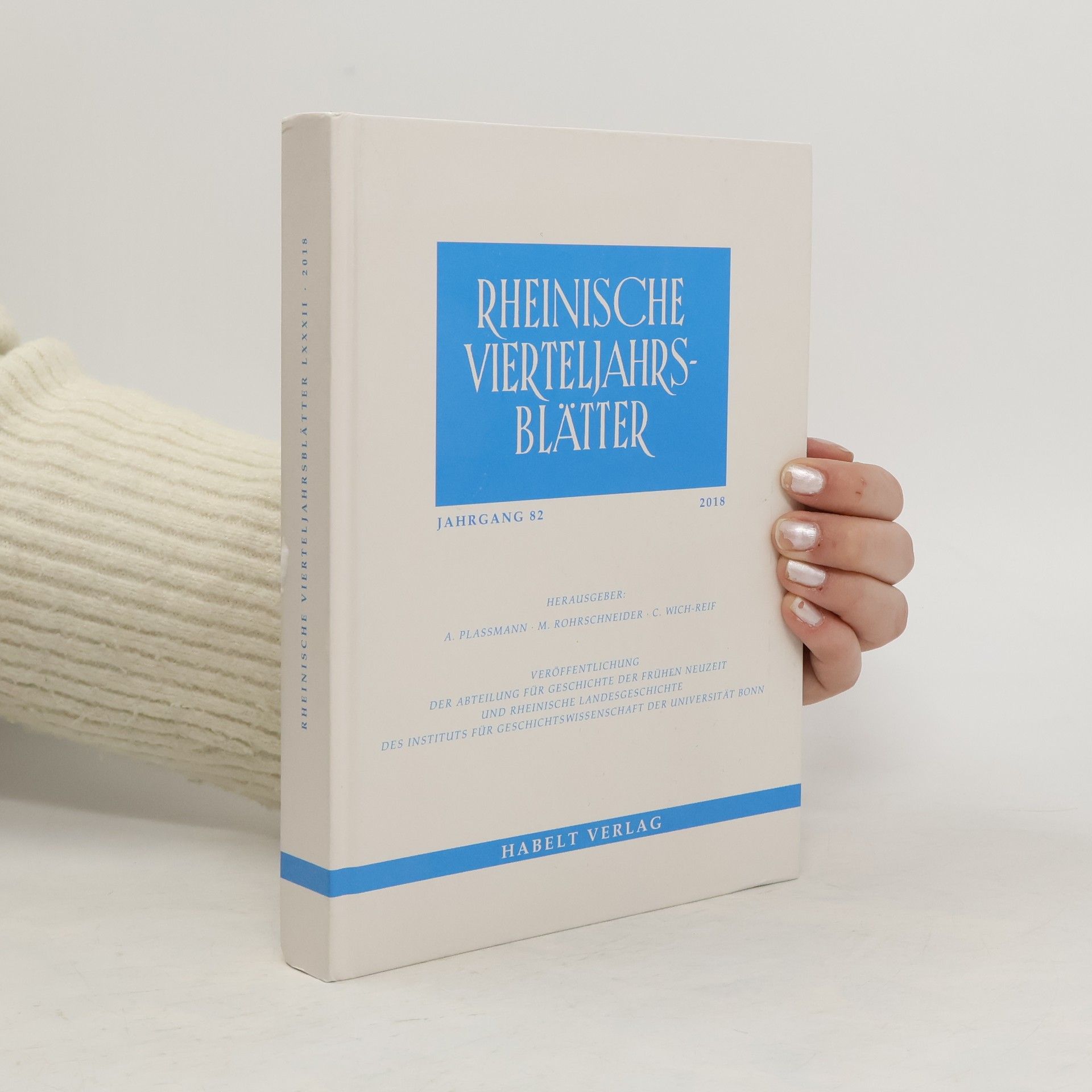 Kolektiv autorů Rheinische Vierteljahrsblätter. Jahrgang 82