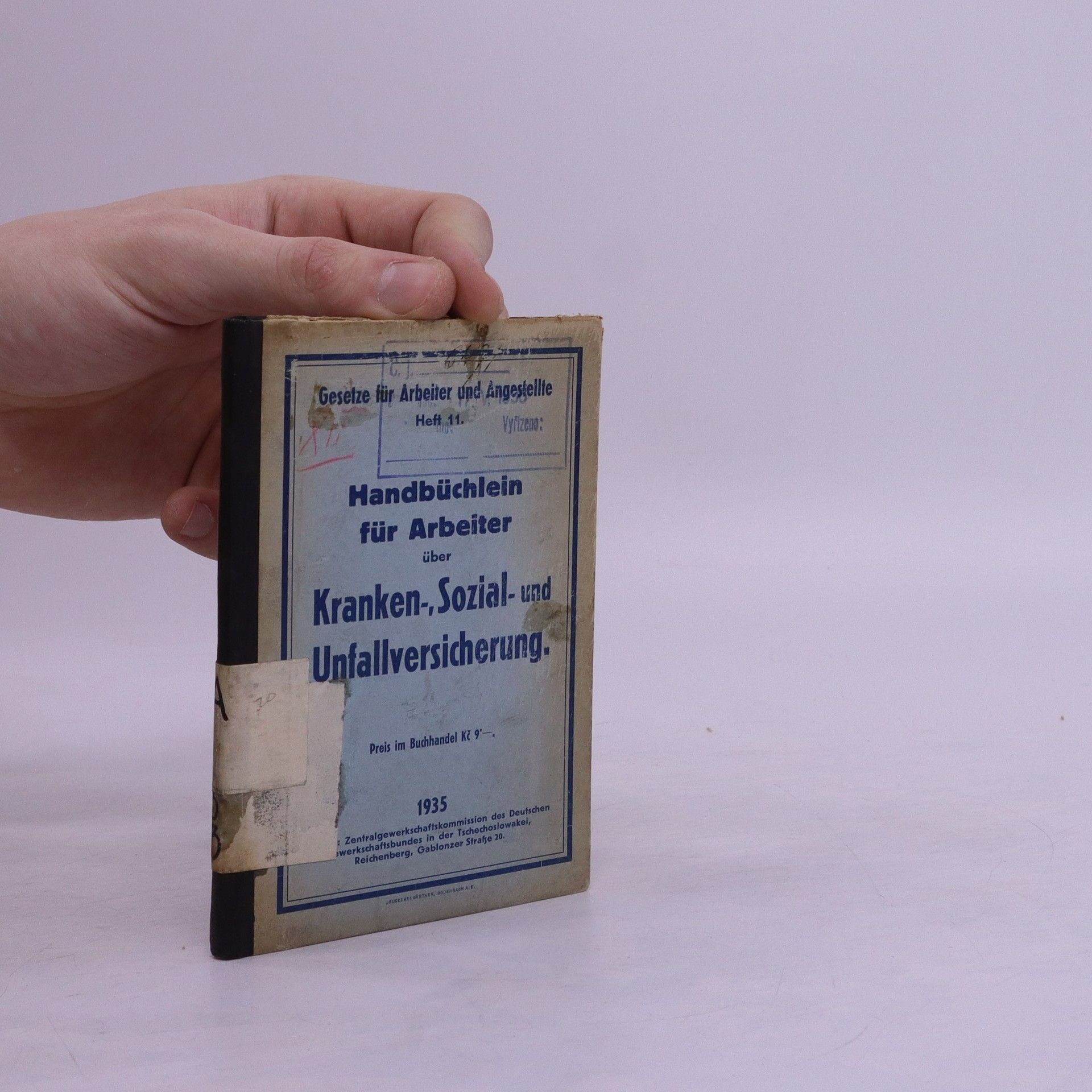 Autorenkollektiv Handbüchlein für Arbeiter über Kranken-, Sozial- und Unfallversicherung