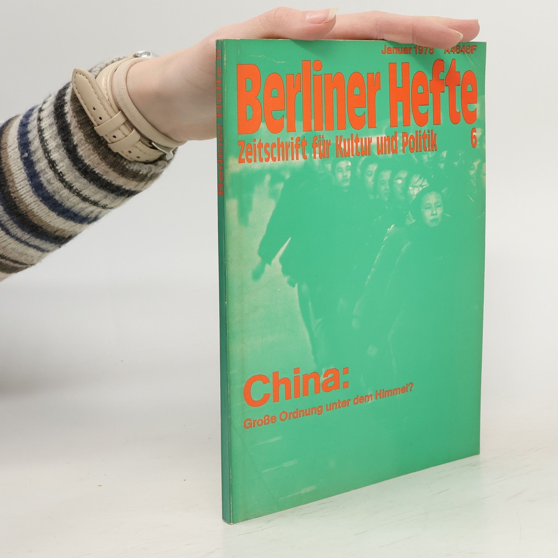 Autorenkollektiv Berliner Hefte. Zeitschrift für Kultur und Politik 6
