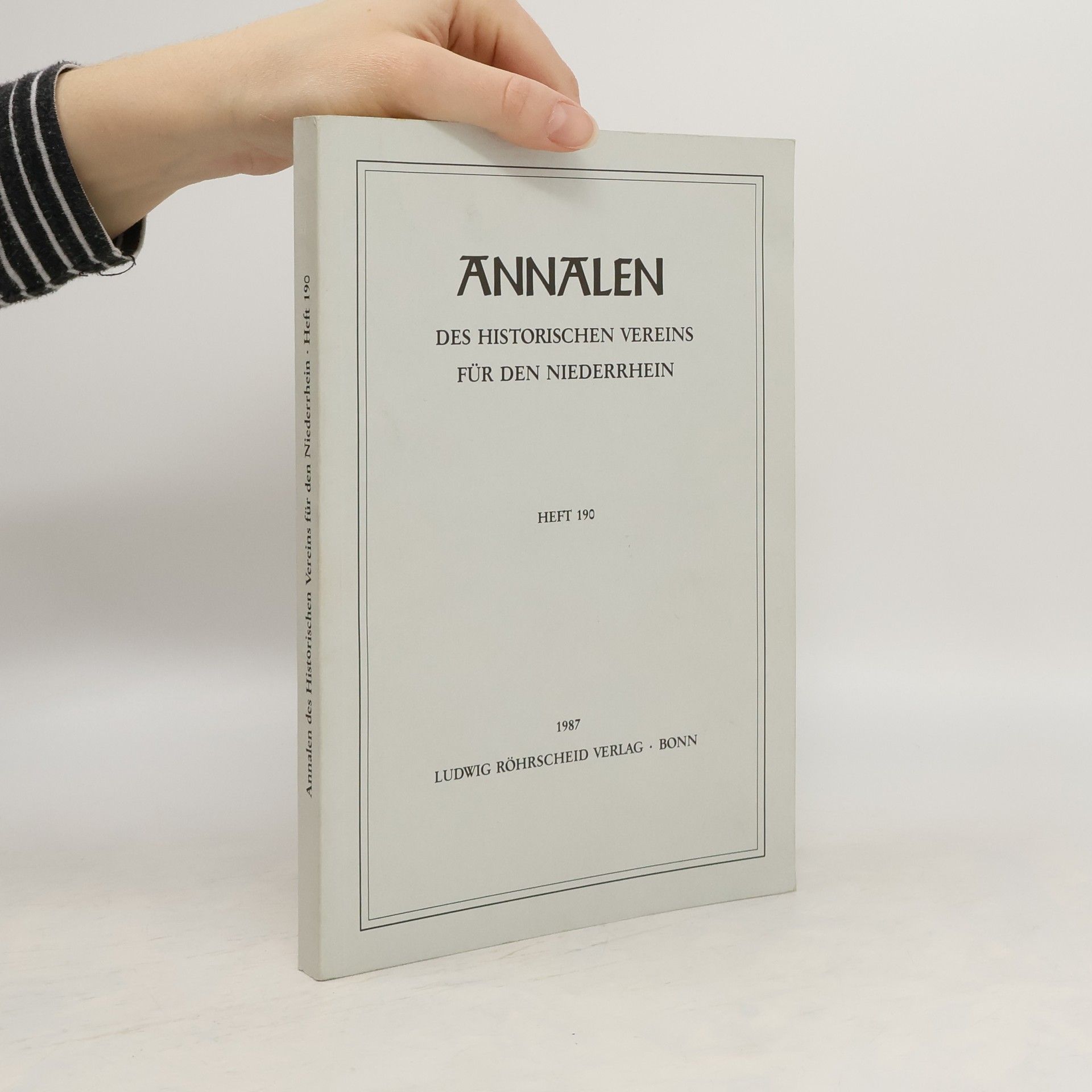 Collectif d'auteurs Annalen des Historischen Vereins für den Niederrhein. Heft 190