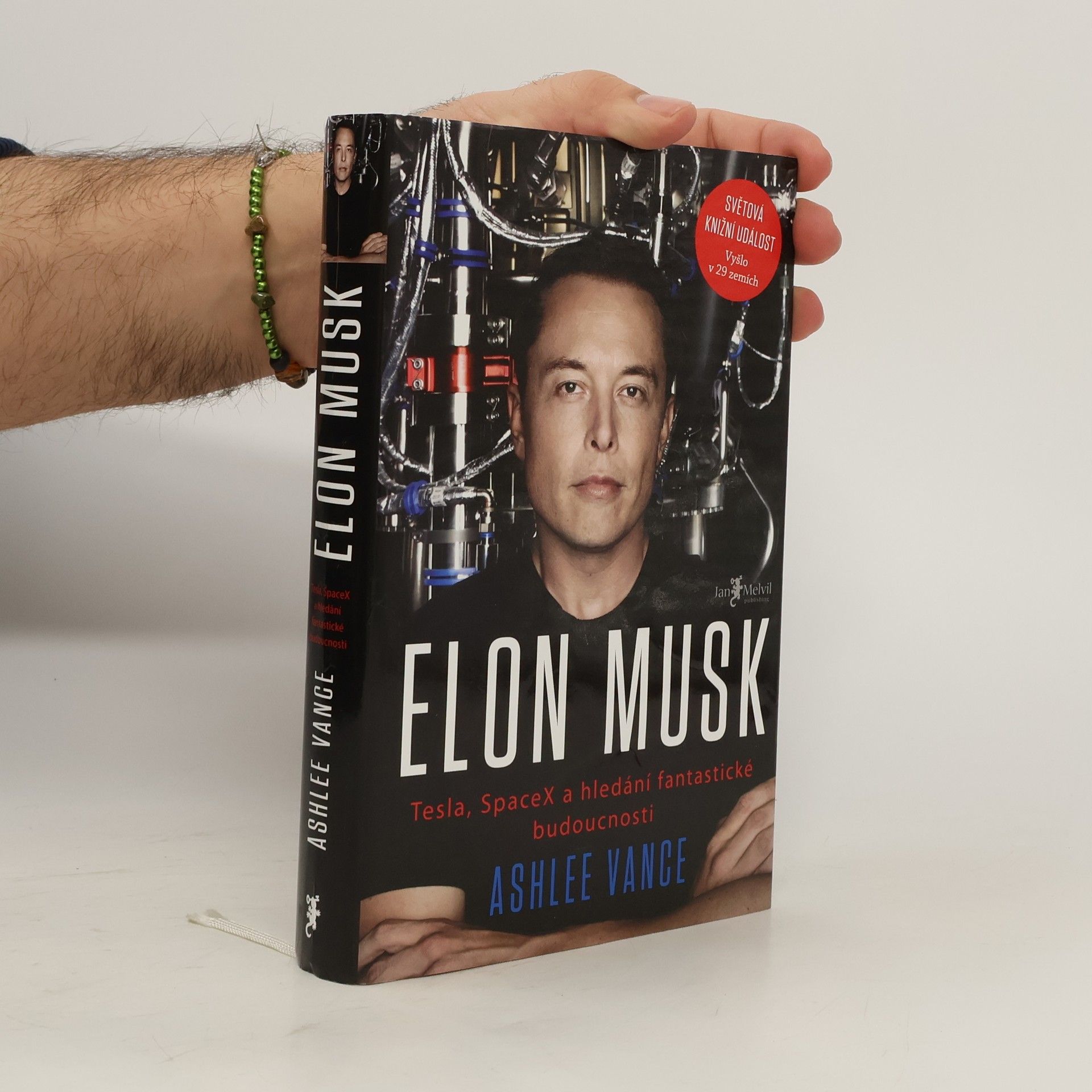 Ashlee Vance Elon Musk. Tesla, SpaceX a hledání fantastické budoucnosti