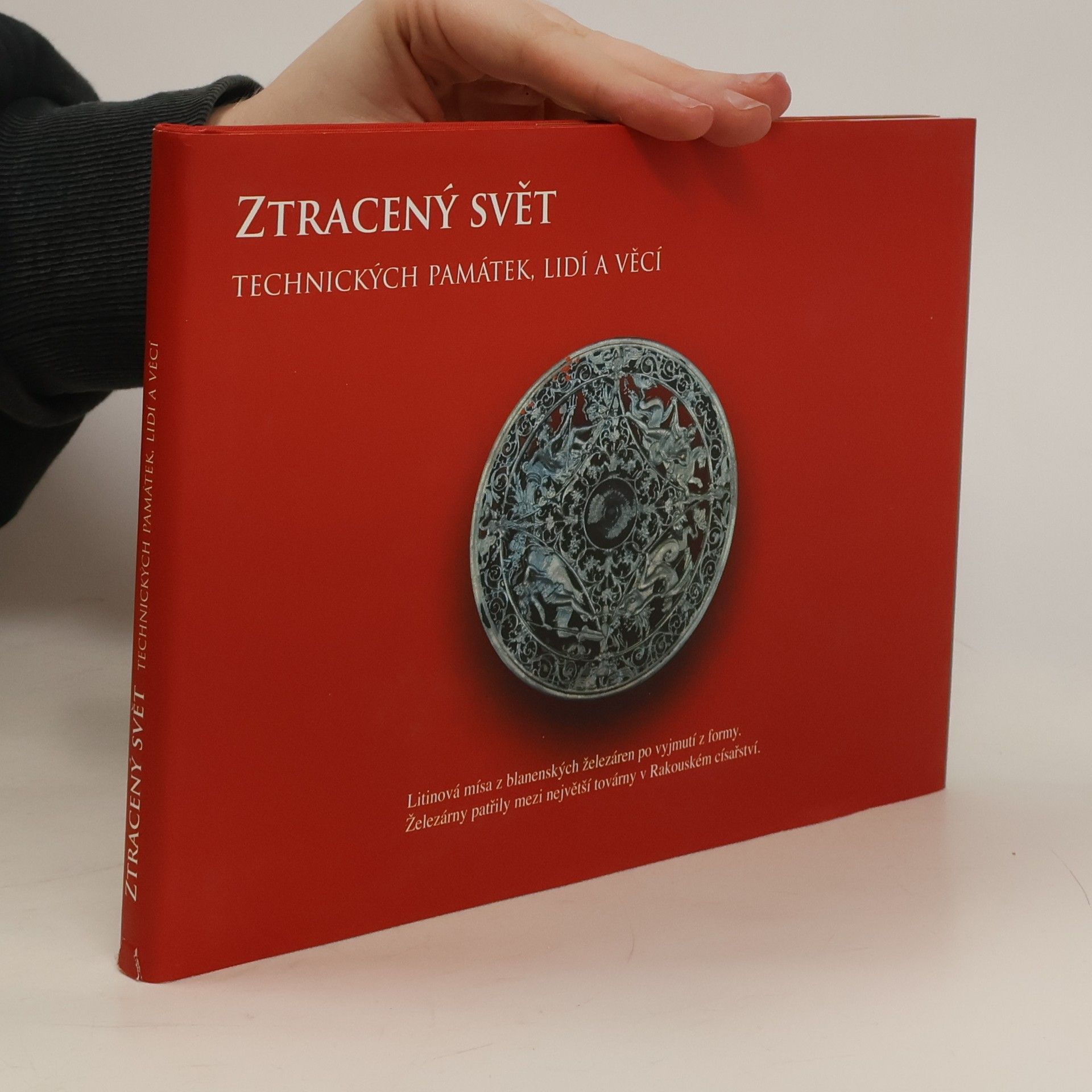 Collective Ztracený svět technických památek, lidí a věcí