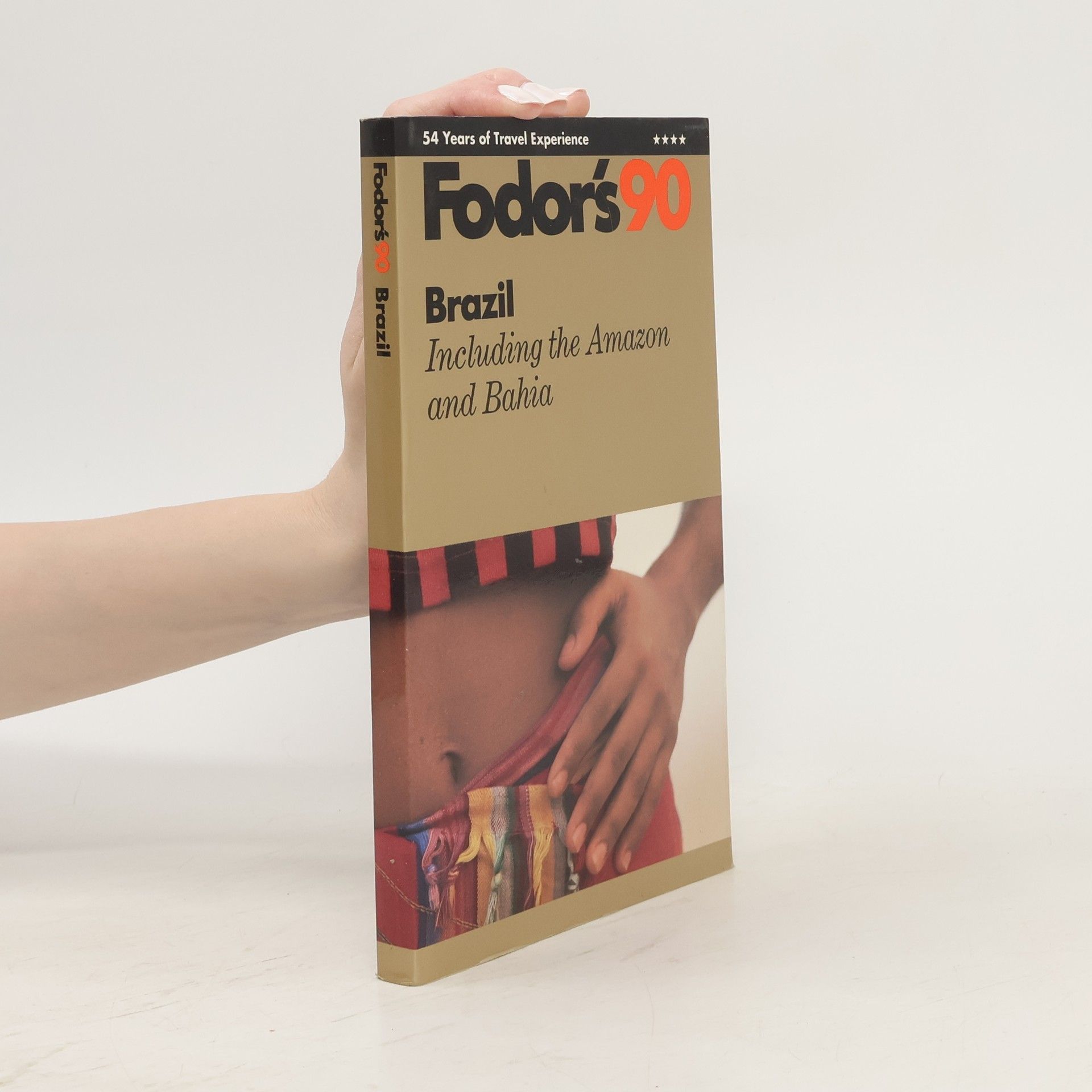 kolektiv Fodor's 90. Brazil. Including the Amazon and Bahia